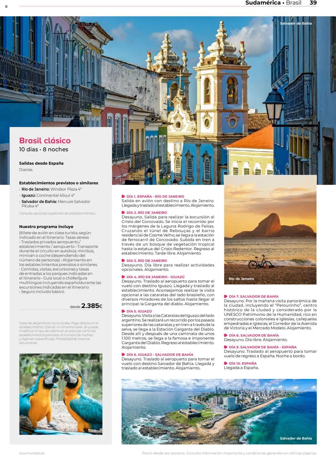 Viajes El Corte Inglés Centroamérica y Sudamérica │ válido desde el 01.01.2025 | Página: 39