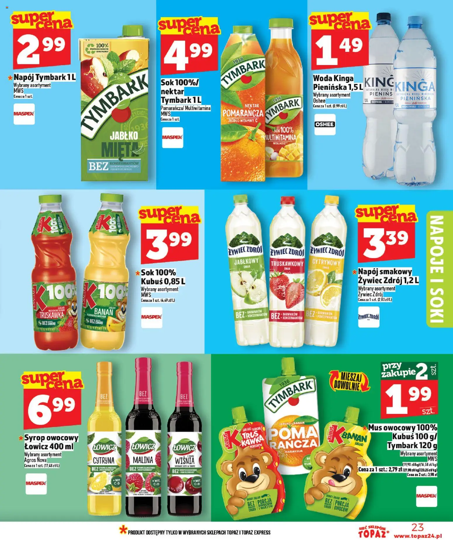 Topaz Gazetka - Ceny małe na stałe od 05.02.2026 | Strona: 23 | Produkty: Malina, Napoje, Sok, Banan