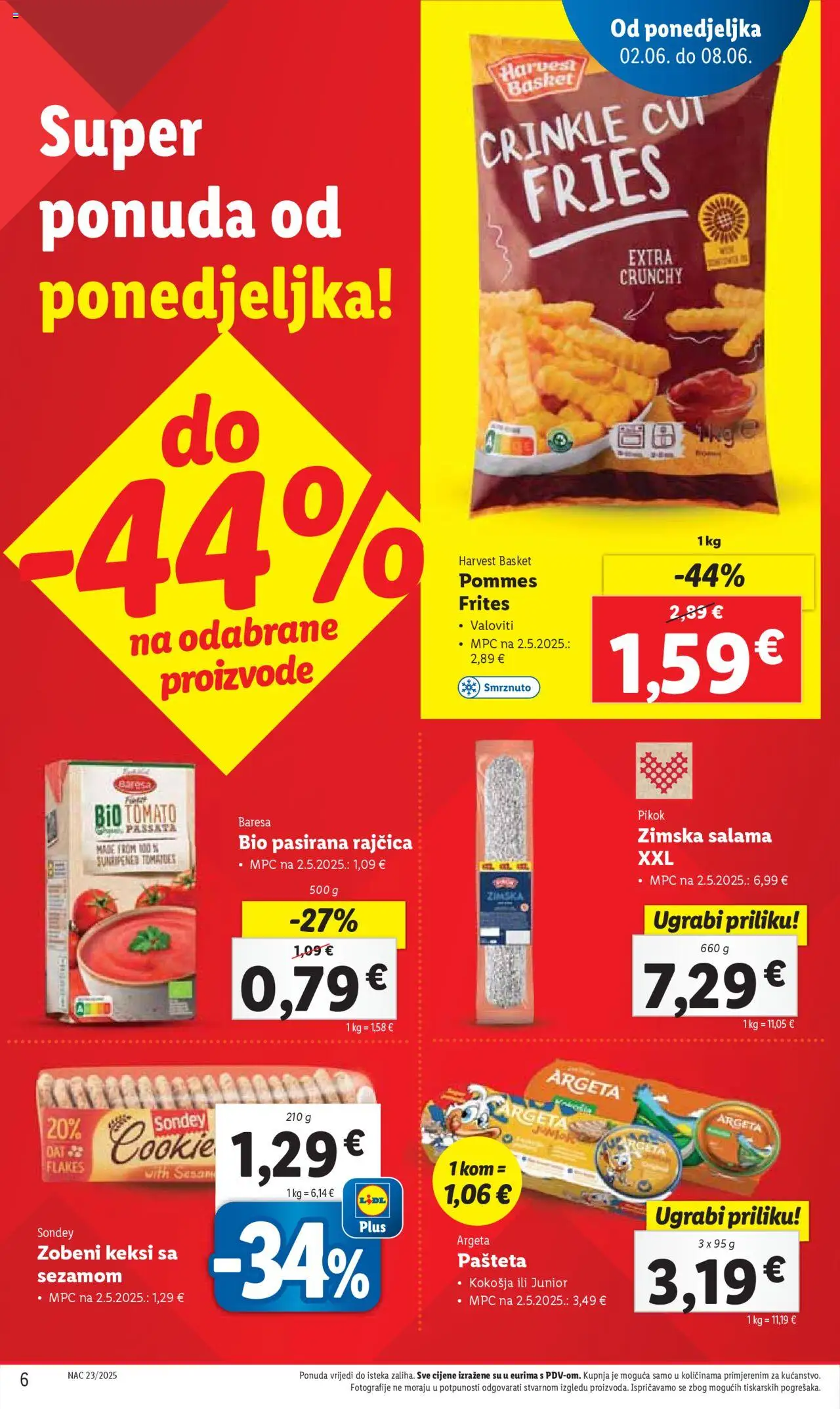 Lidl katalog | vrijedi od 02.06.2025 | Stranica: 6 | Proizvodi: Keksi, Pommes frites, Pašteta, Rajčica
