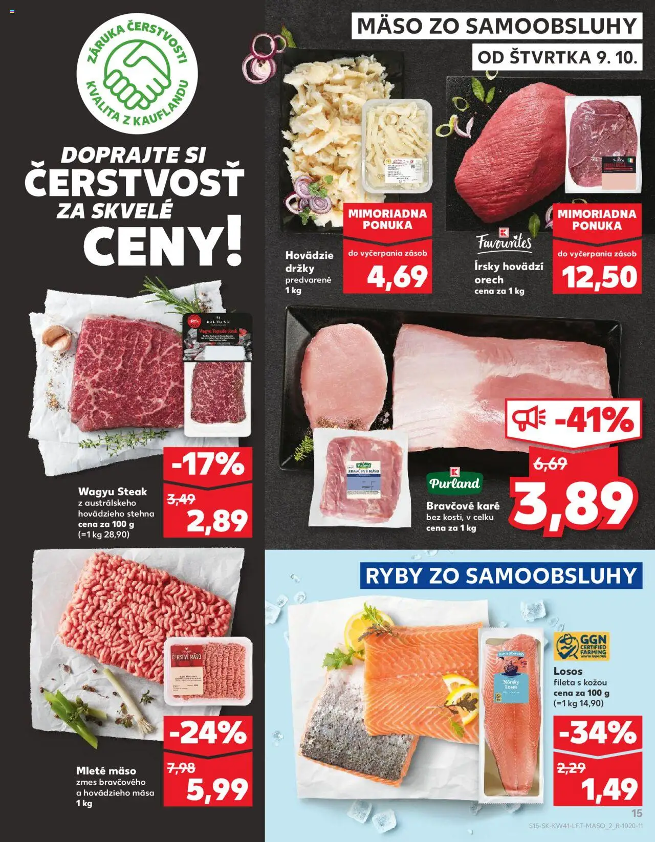 Nové Kaufland akcie – leták je platný od 09.10.2025 | Strana: 15 | Produkty: Ryby, Losos, Mleté mäso, Bravčové karé
