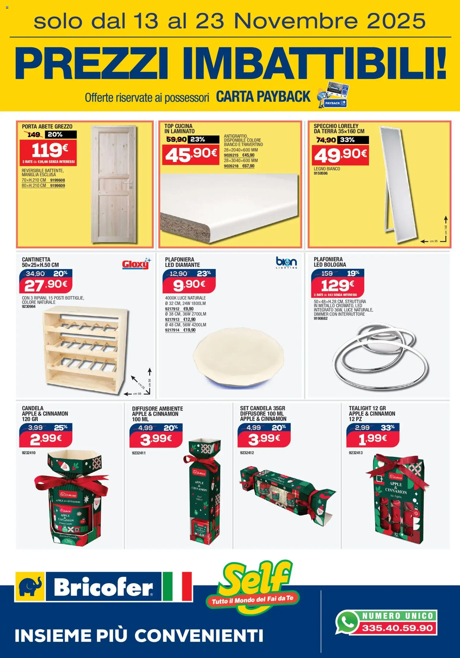 Volantino Bricofer del 13.11.2025 | Pagina: 1 | Prodotti: Tè, Candela, Specchio, Terra