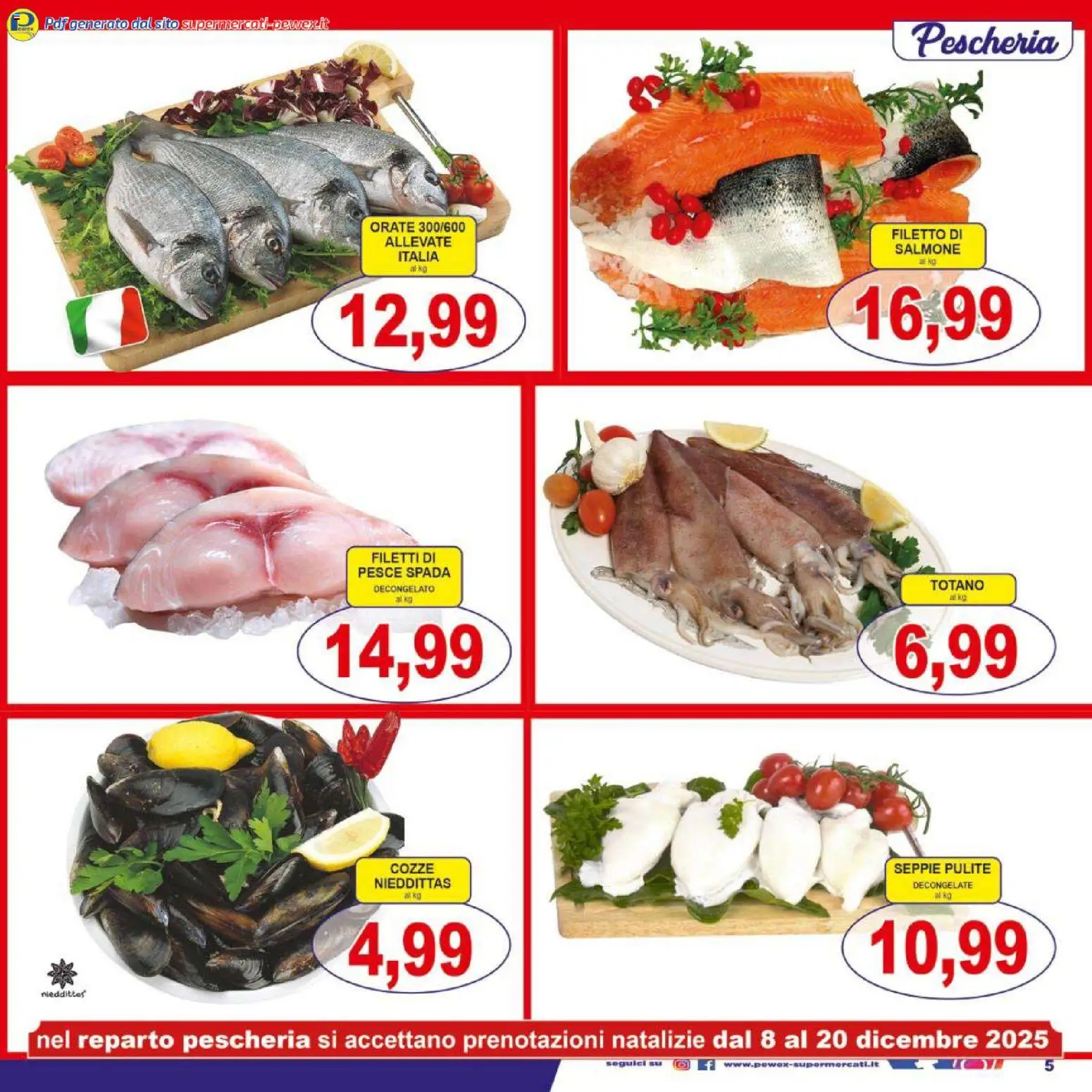 Volantino Pewex del 06.12.2025 | Pagina: 5 | Prodotti: Salmone, Pesce, Totano, Pesce spada
