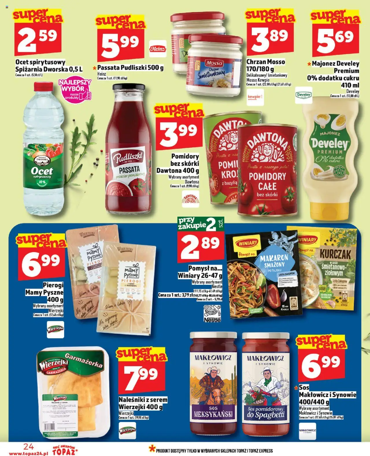 Topaz Gazetka - Ceny małe na stałe od 14.08.2025 | Strona: 24 | Produkty: Pierogi, Bazylia, Makaron, Sos