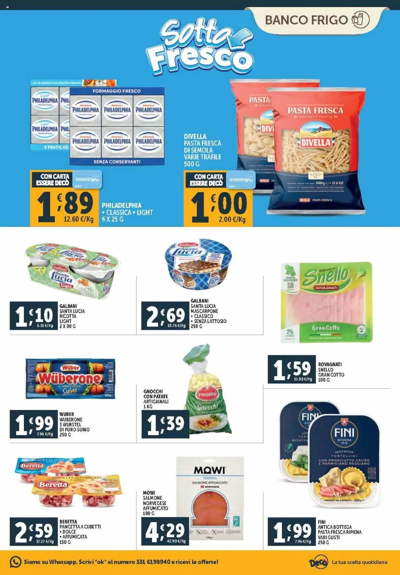 Volantino Decò del 04.10.2025 | Pagina: 7 | Prodotti: Prosciutto Crudo, Salmone, Patate, Formaggio