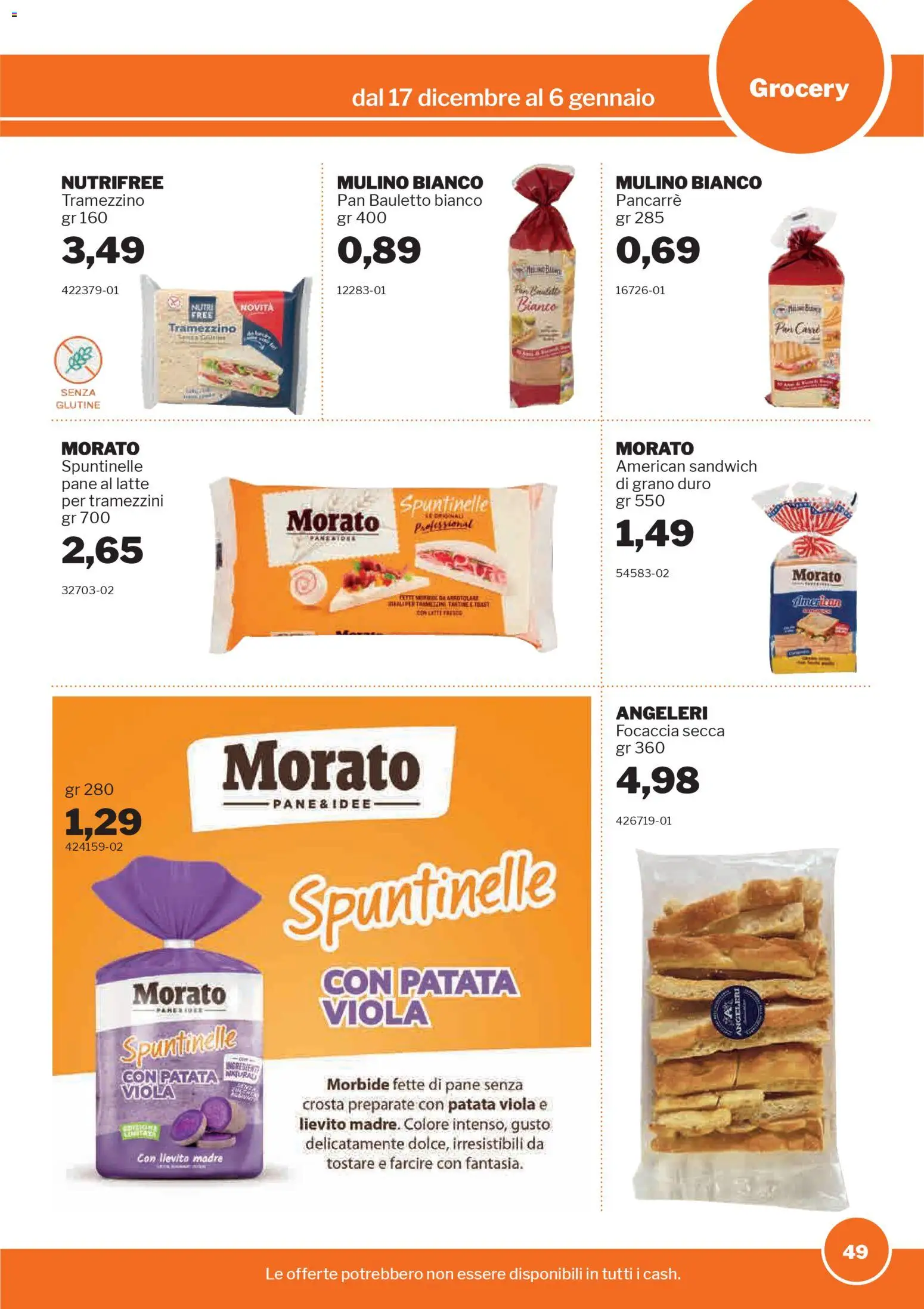 Volantino Sogegross del 17.12.2025 | Pagina: 49 | Prodotti: Pane, Focaccia, Latte, Tramezzino