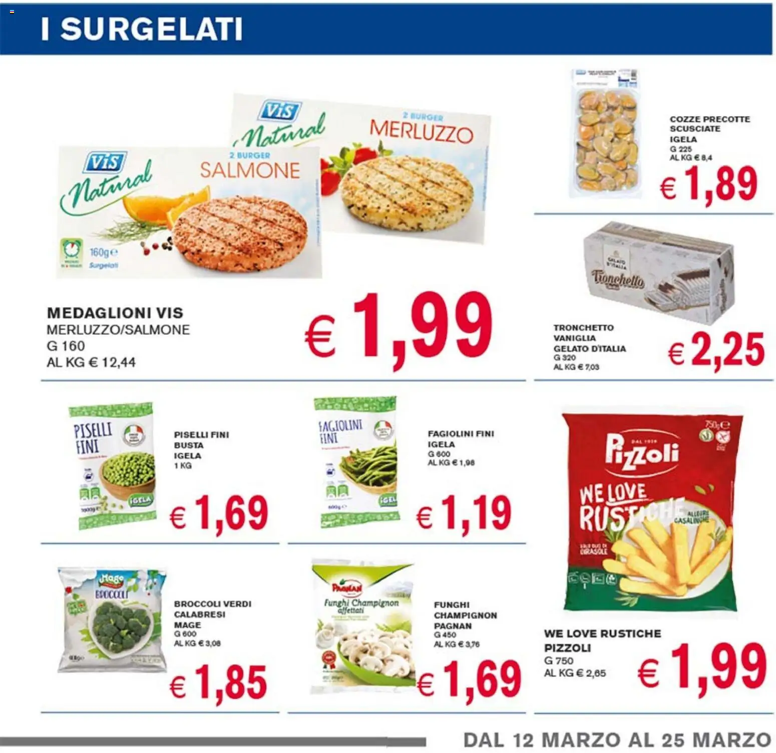 Volantino Coal del 12.03.2026 | Pagina: 5 | Prodotti: Merluzzo, Funghi, Broccoli, Fagiolini