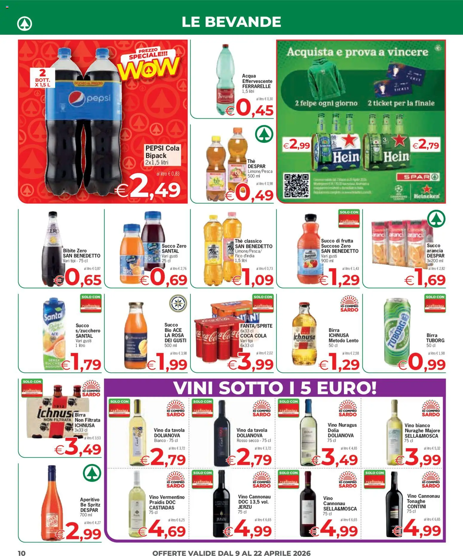 Volantino Despar del 09.04.2026 | Pagina: 10 | Prodotti: Acqua, Heineken, Pepsi, Ferrarelle