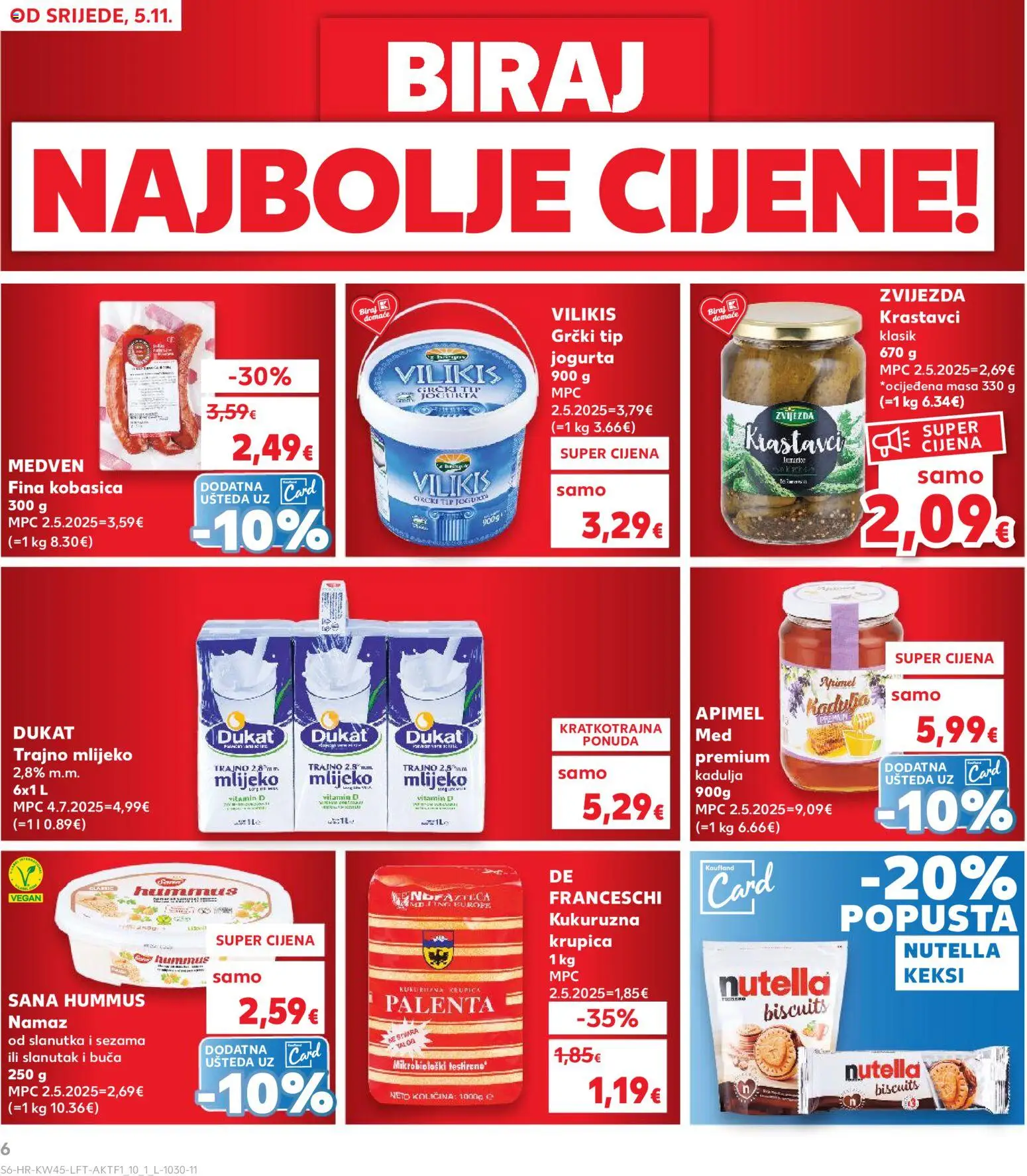 Kaufland katalog | vrijedi od 05.11.2025 | Stranica: 6 | Proizvodi: Nutella, Jogurt, Krupica, Trajno mlijeko