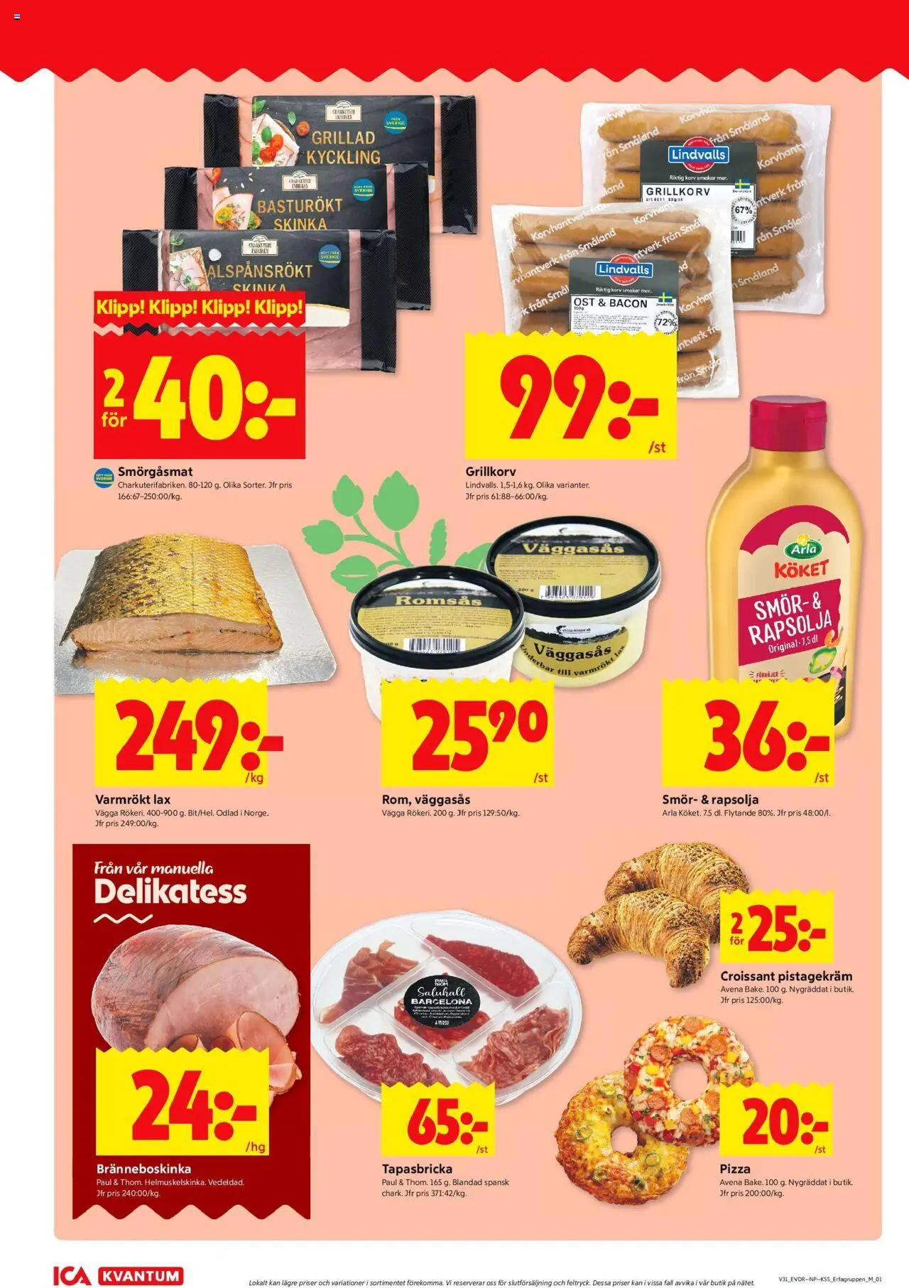 ICA Kvantum reklamblad aktuell från 28.07.2025 | Sida: 6 | Produkter: Grillkorv, Rapsolja, Ost, Pizza