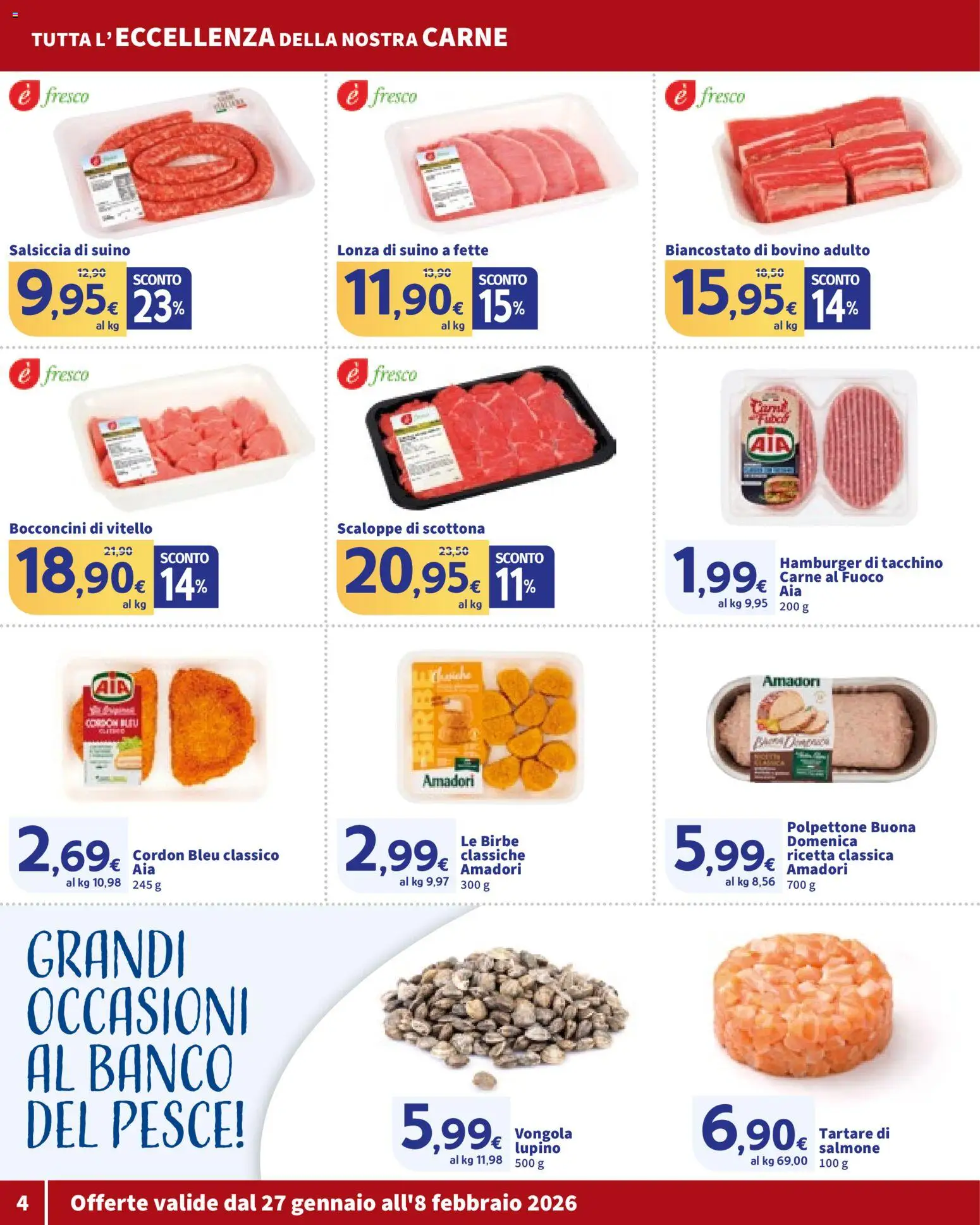 Volantino SIGMA del 27.01.2026 | Pagina: 4 | Prodotti: Salmone, Pesce, Suino, Vitello