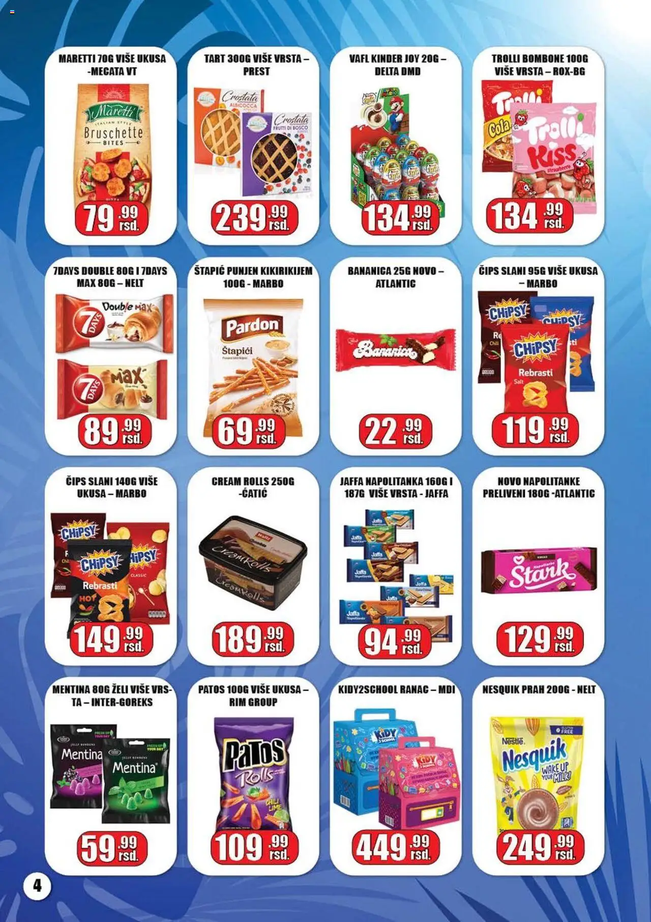 Gala MARKET katalog - važi od 05.08.2025 | Strana: 4 | Proizvode: Bombone, Čips, 7days, Nesquik