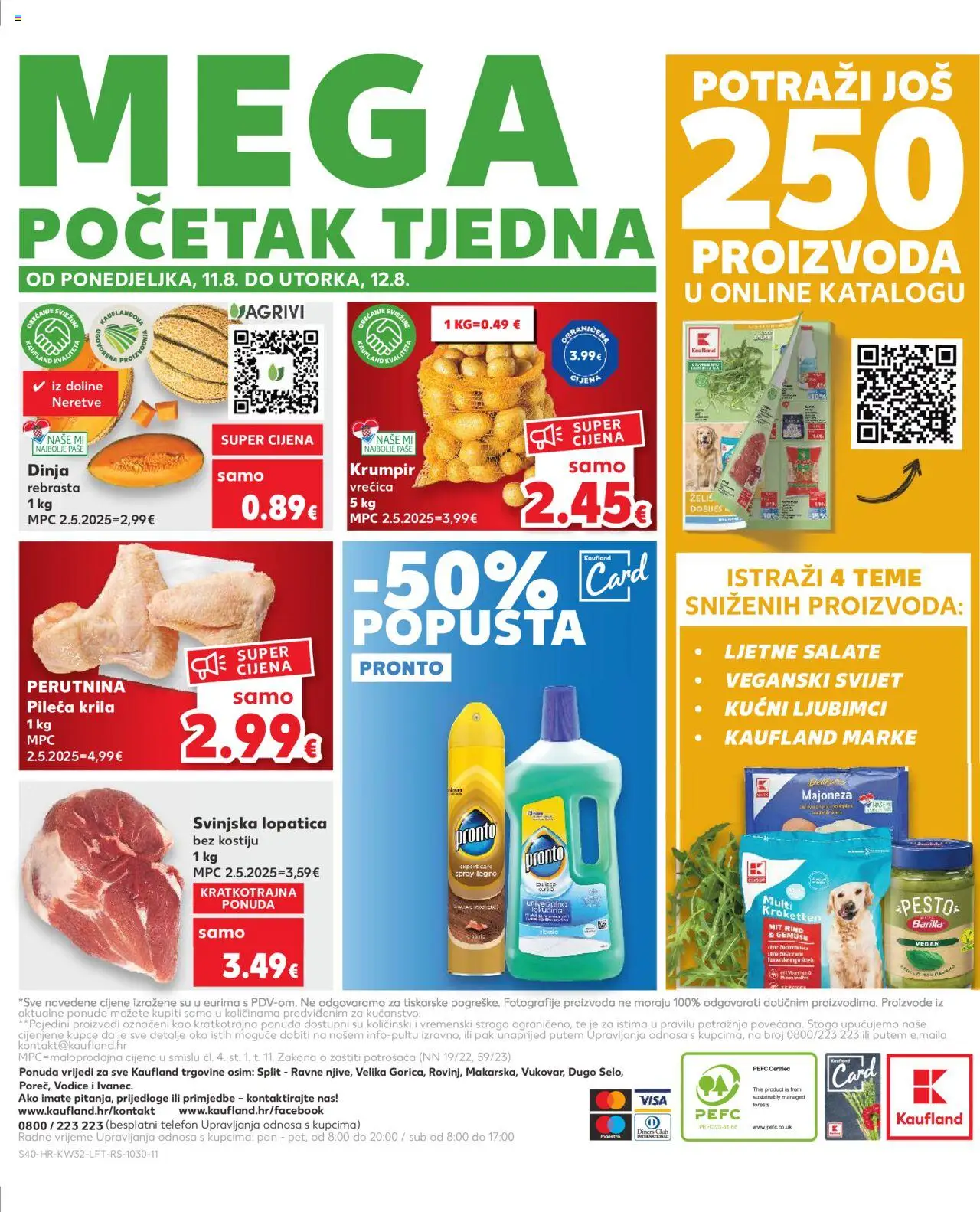 Kaufland katalog | vrijedi od 06.08.2025 | Stranica: 40 | Proizvodi: Krumpir, Dinja, Lopatica, Telefon