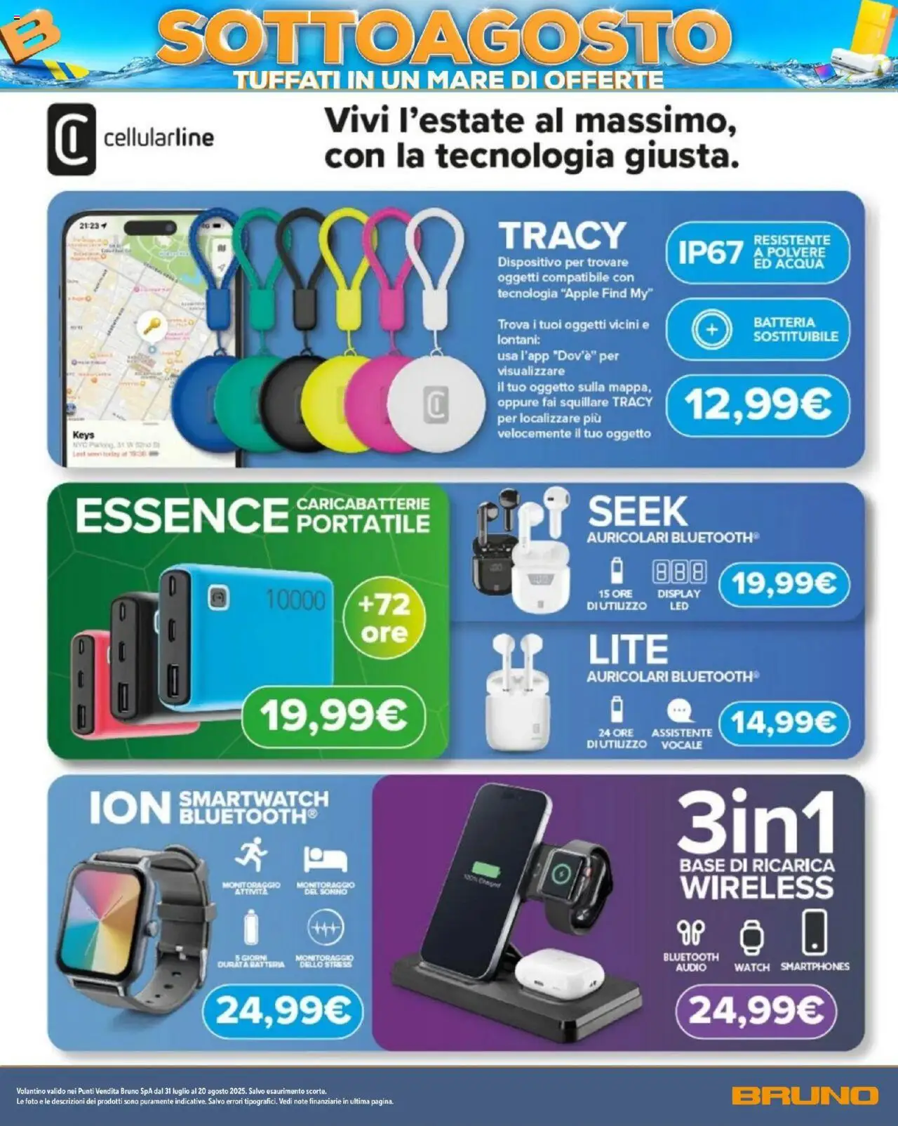 Volantino BRUNO del 08.08.2025 | Pagina: 9 | Prodotti: Auricolari, Acqua, Smartwatch, Batteria