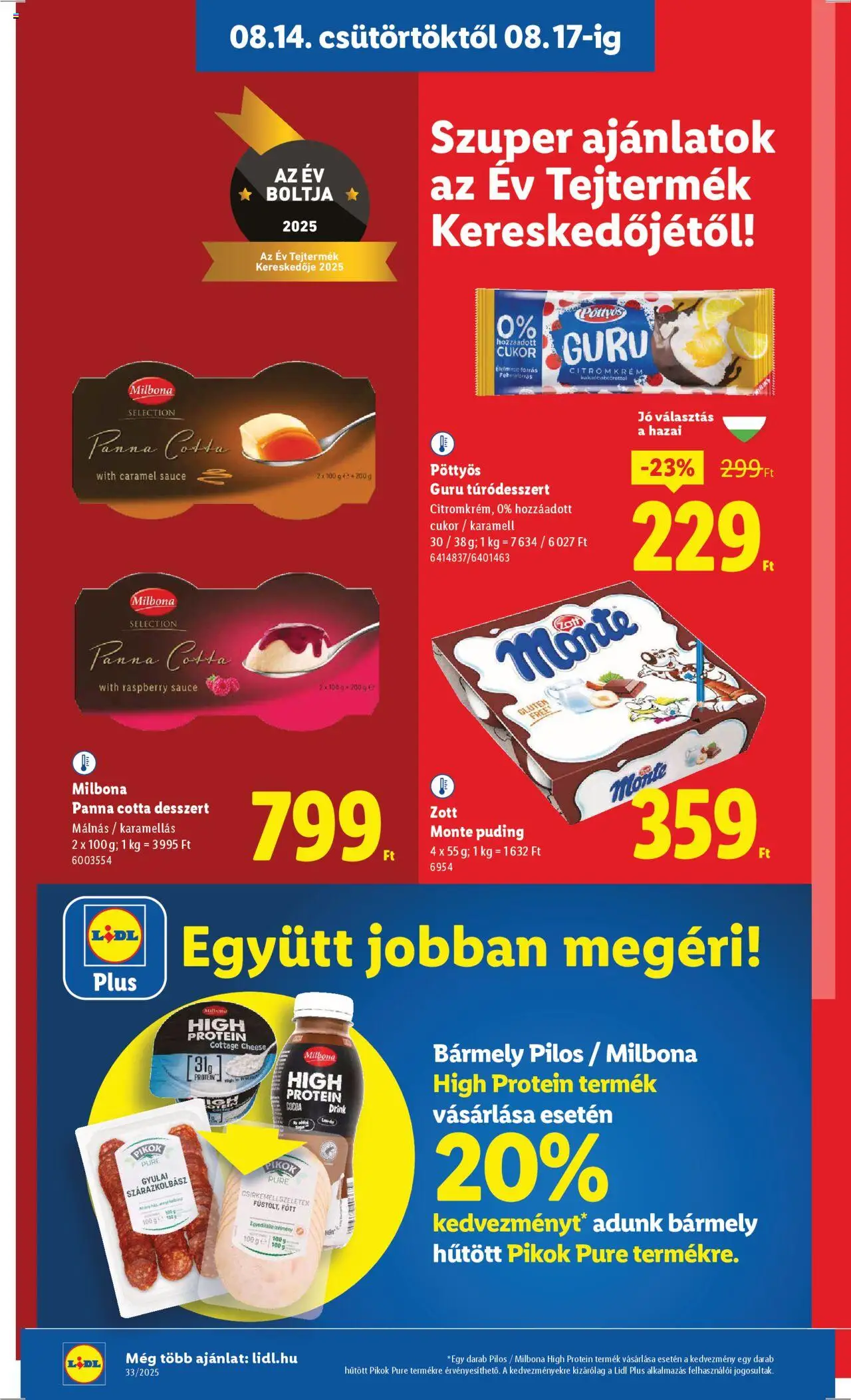 Lidl akciós ujság - amely érvényes a következő dátumtól: 14.08.2025 | Oldal: 8 | Termékek: Puding, Cottage cheese, Panna cotta, Cukor