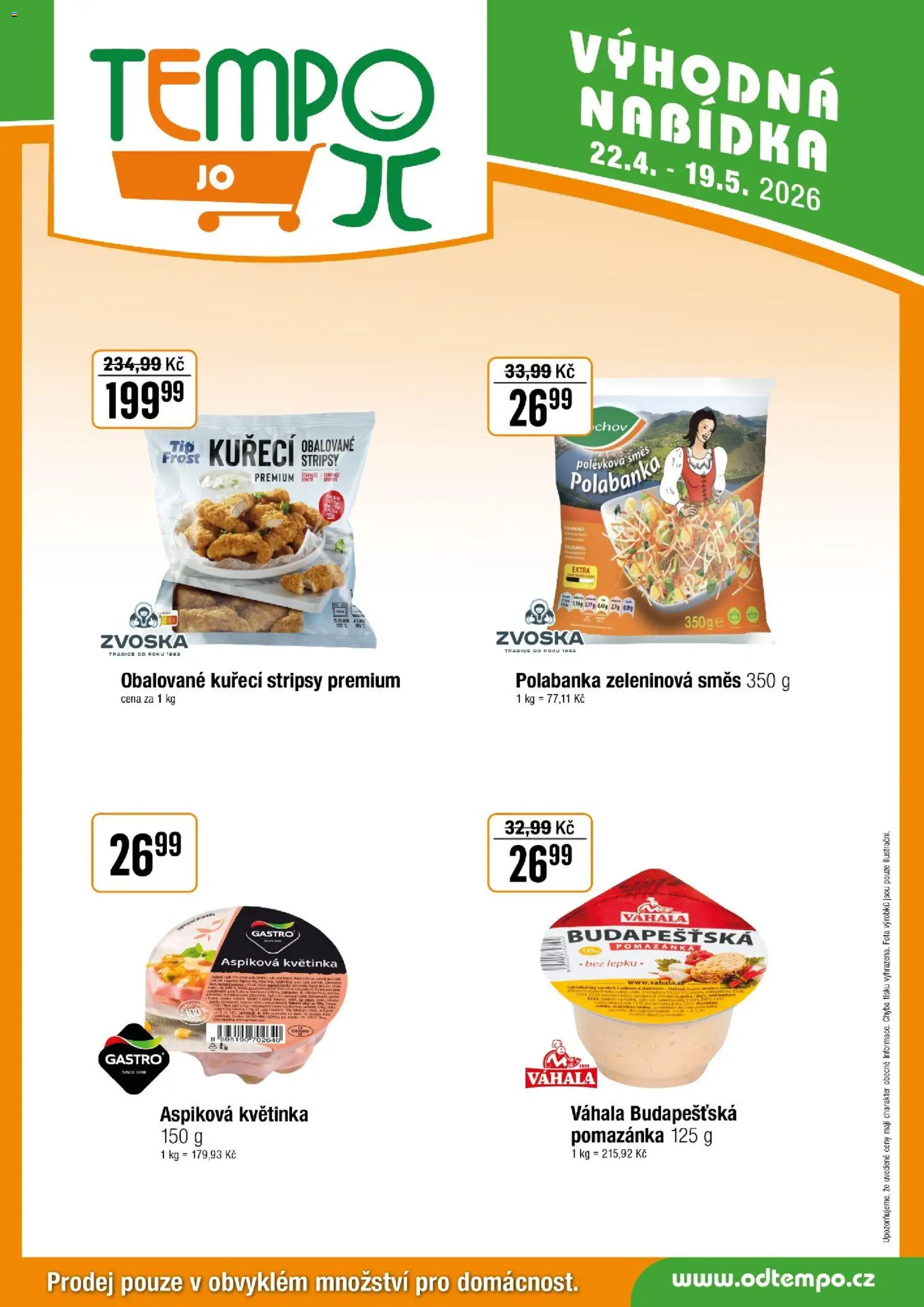 Tempo leták - JO od 22.04.2026 | Strana: 5 | Produkty: Pomazánka, Kuřecí stripsy