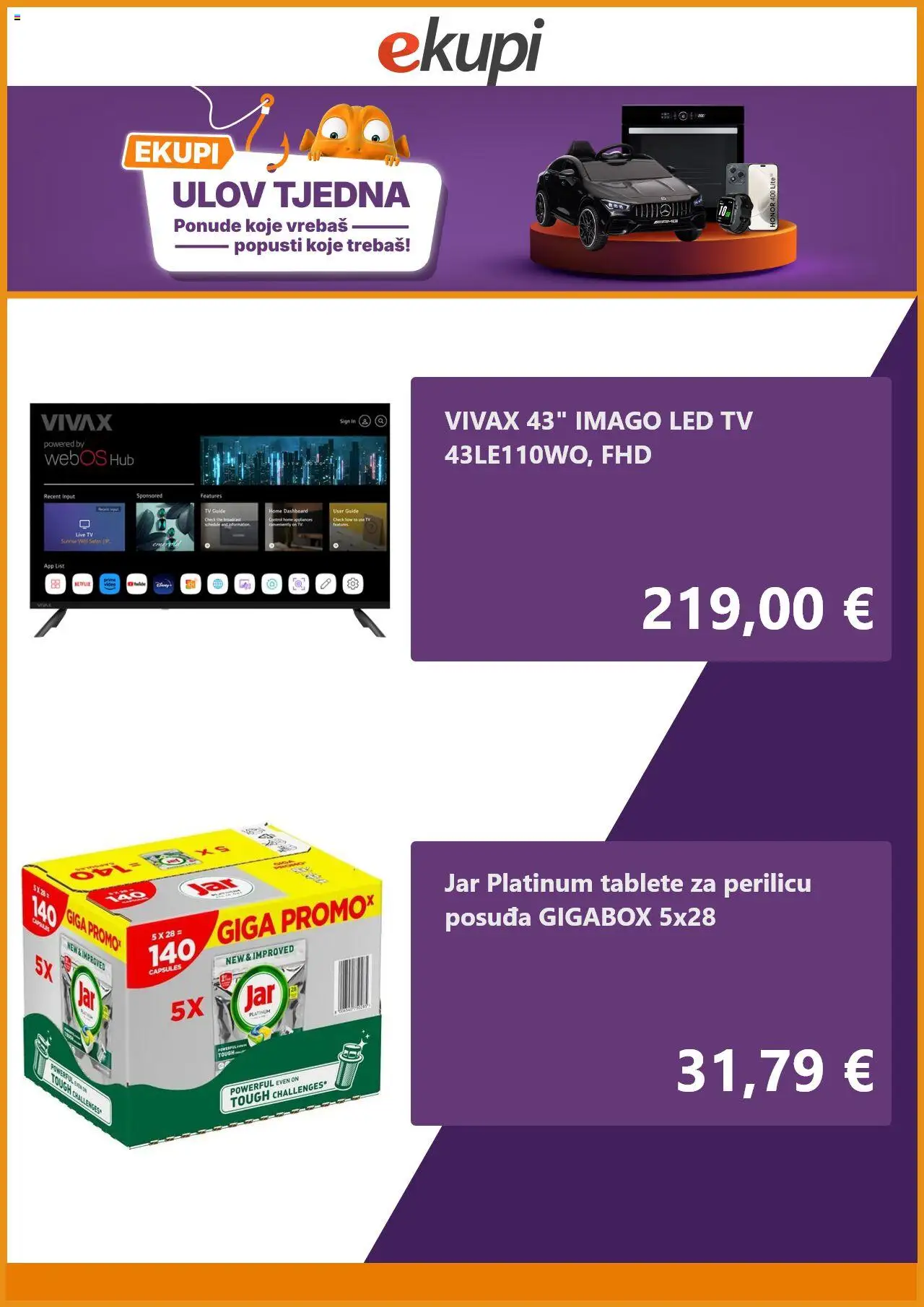 eKupi katalog | vrijedi od 12.08.2025 | Stranica: 2 | Proizvodi: Jar, Tv