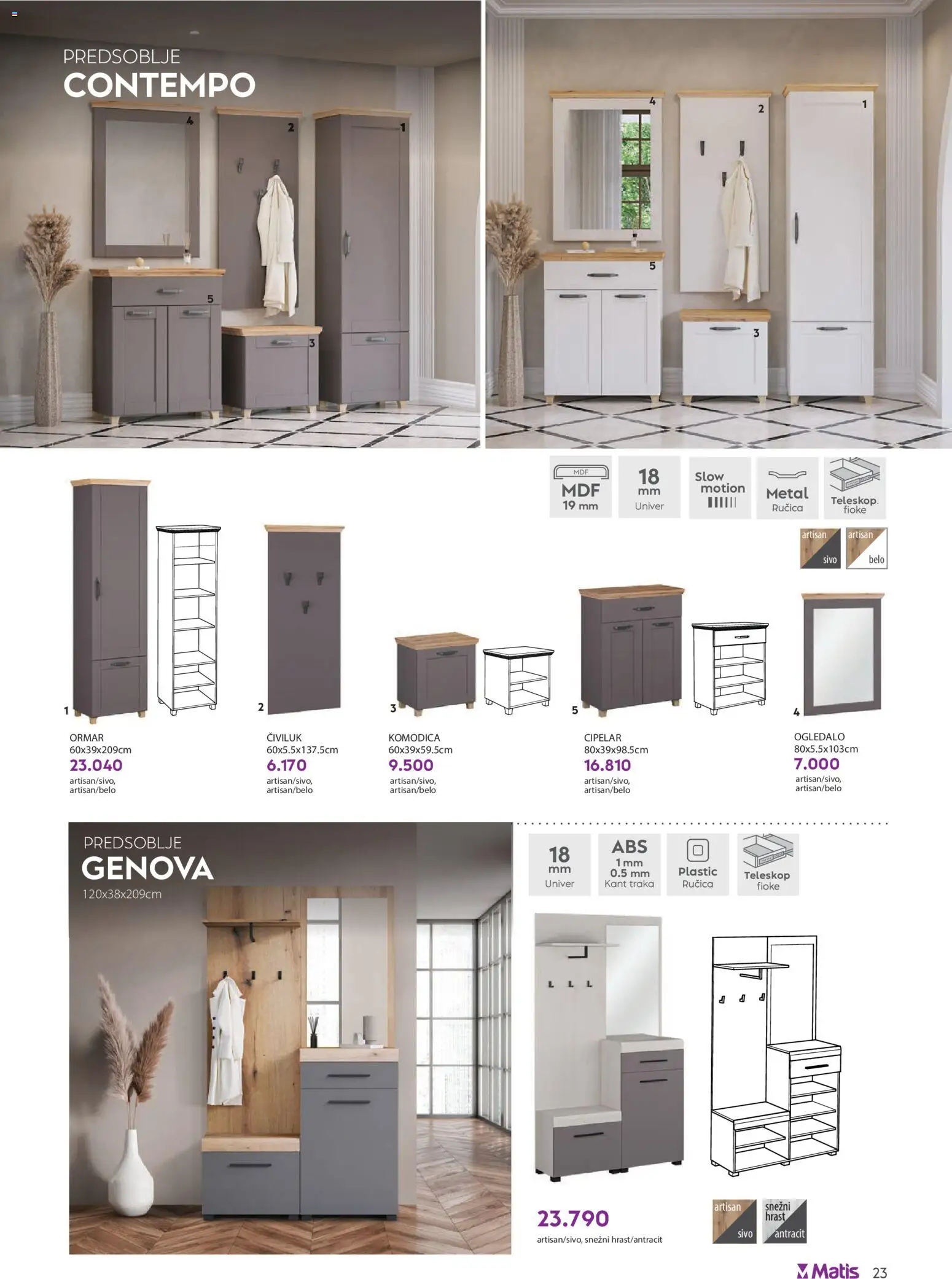 Matis katalog - važi od 01.11.2025 | Strana: 23 | Proizvode: Ormar, Ogledalo, Civiluk, Cipelar