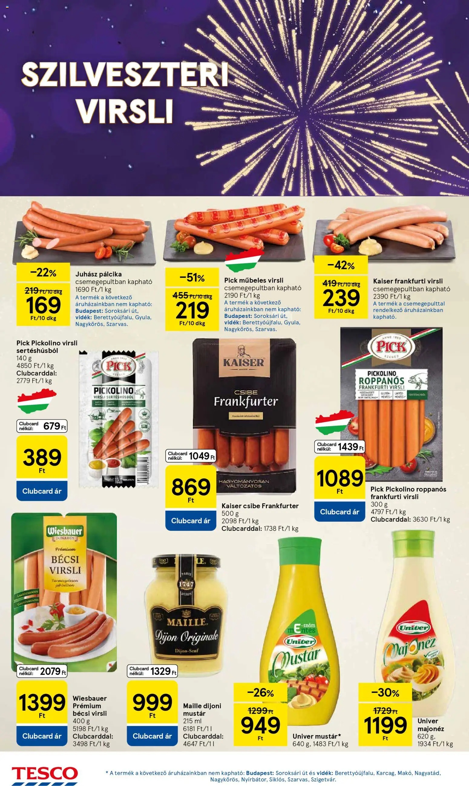 Tesco akciós ujság - amely érvényes a következő dátumtól: 27.12.2025 | Oldal: 4 | Termékek: Virsli, Pick, Frankfurti virsli, Majonéz