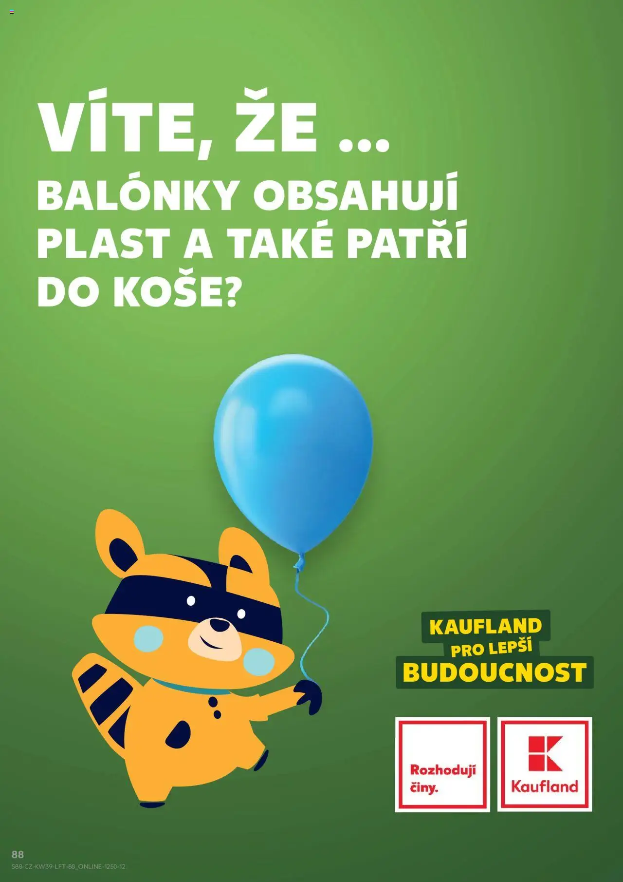 Kaufland leták od 24.09.2025 | Strana: 88 | Produkty: Balonky