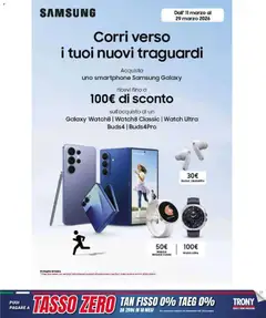 Anteprima del volantino Trony volantino Sardegna valido a partire dal 19.03.2026 | Pagina: 16 | Prodotti: Smartphone samsung, Samsung Galaxy, Smartphone, Samsung