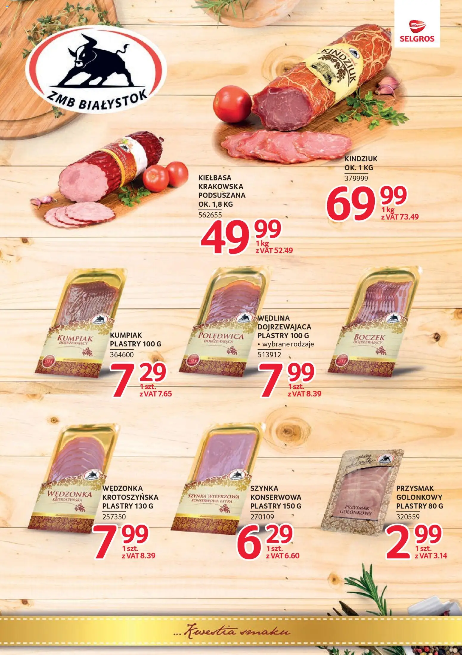 Selgros cash&carry gazetka - Markowe produkty od 19.03.2026 | Strona: 6 | Produkty: Kiełbasa, Szynka wieprzowa, Boczek, Kindziuk