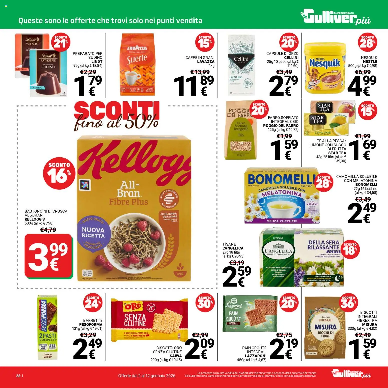 Volantino Gulliver del 02.01.2026 | Pagina: 28 | Prodotti: Tè, Frutta, Succo di frutta, Farro