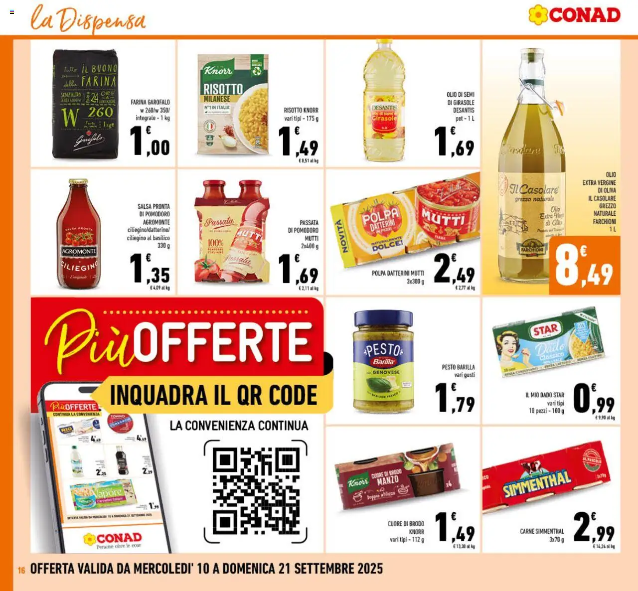 Volantino Conad del 10.09.2025 | Pagina: 16 | Prodotti: Salsa, Olio, Farina, Olio di semi di girasole
