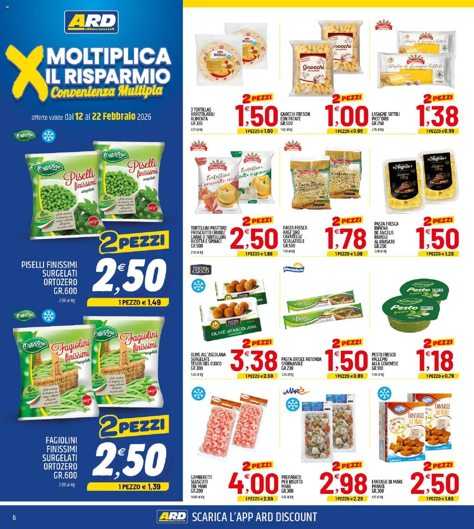 Volantino ARD Discount del 12.02.2026 | Pagina: 6 | Prodotti: Pasta, Tortelloni, Gnocchi, Fagiolini