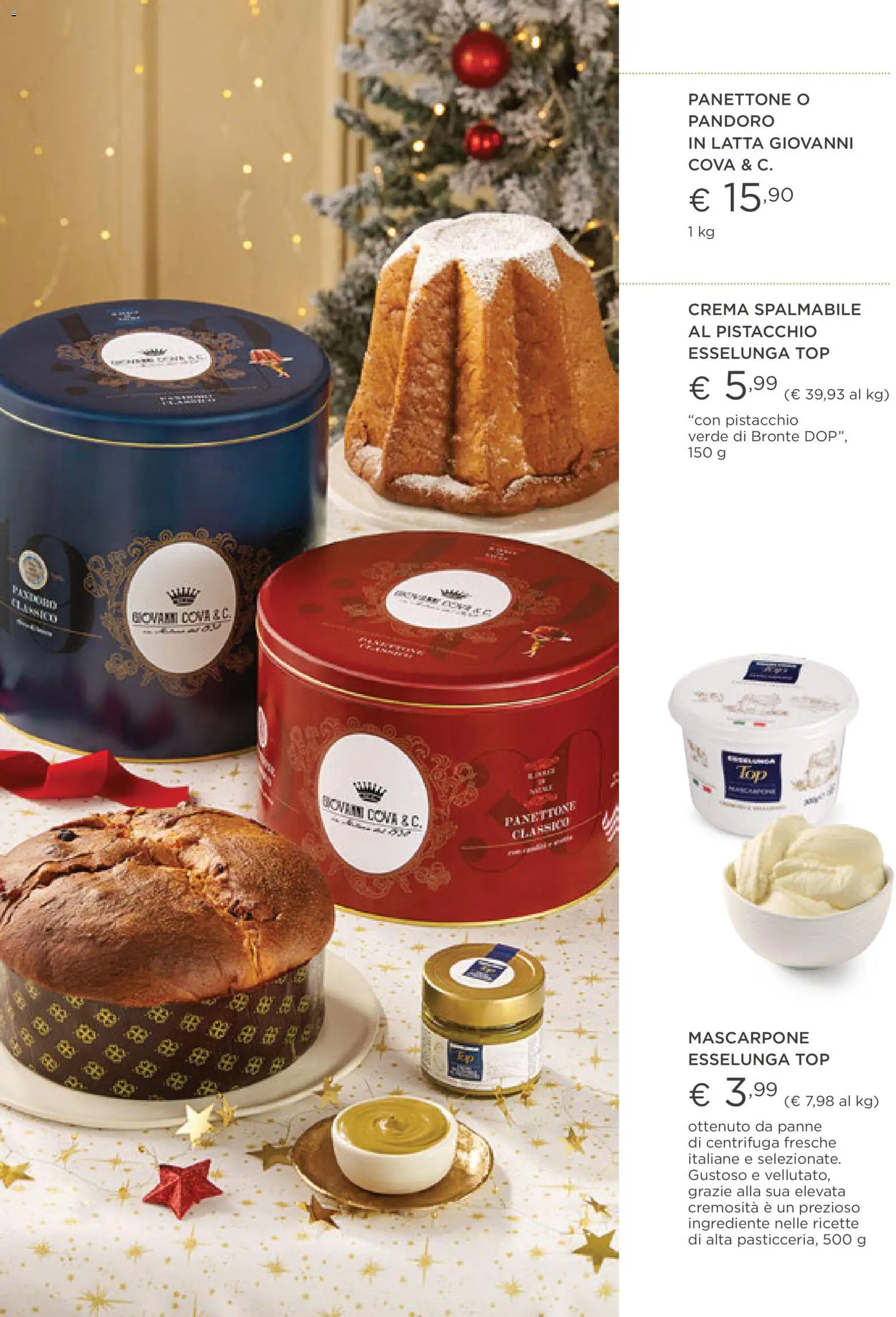 Volantino Esselunga S del 01.12.2025 | Pagina: 44 | Prodotti: Crema, Centrifuga, Pandoro, Panettone