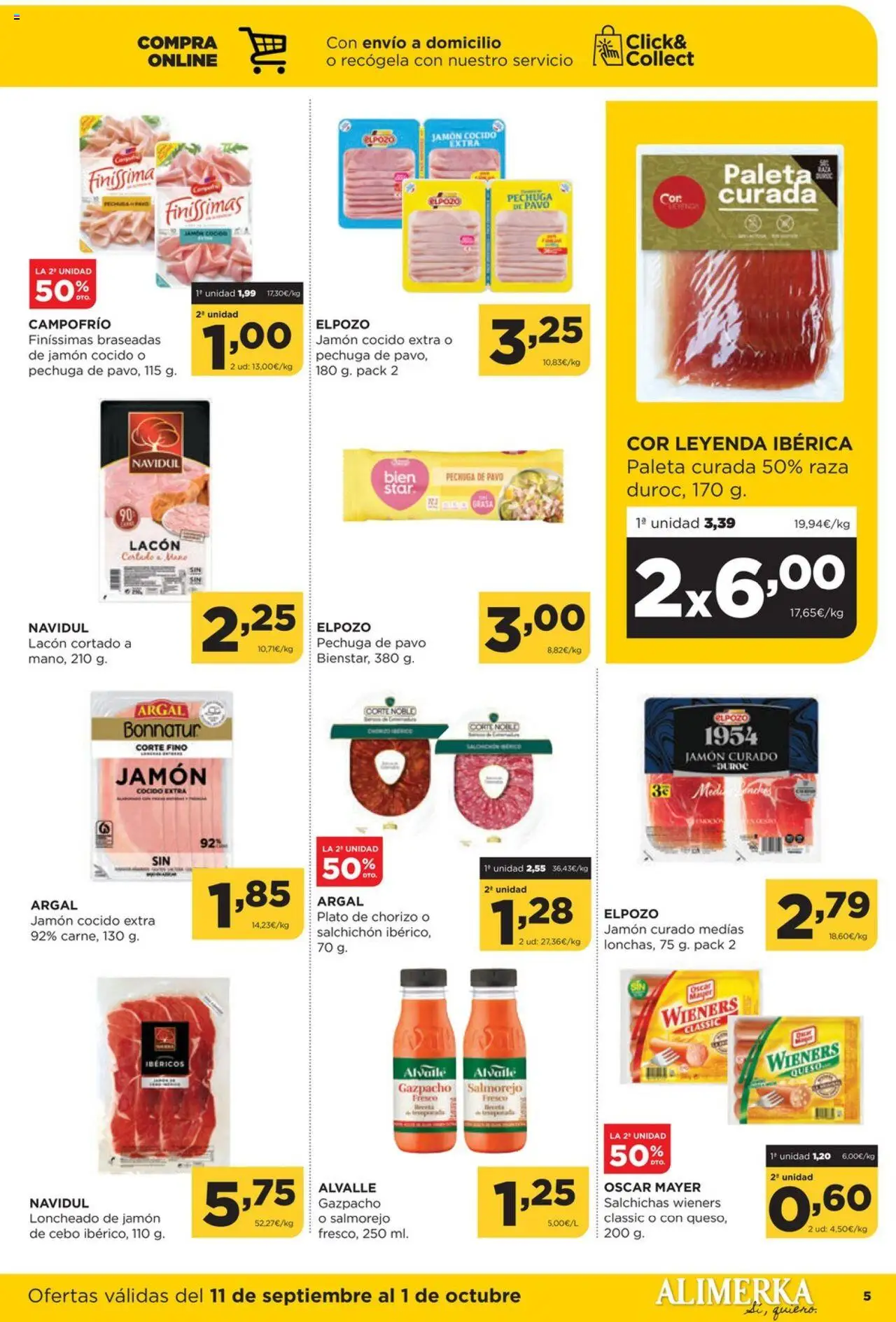 Alimerka folleto Castilla y León │ válido desde el 11.09.2025 | Página: 5 | Productos: Jamón, Jamón cocido, Gazpacho, Loncheado