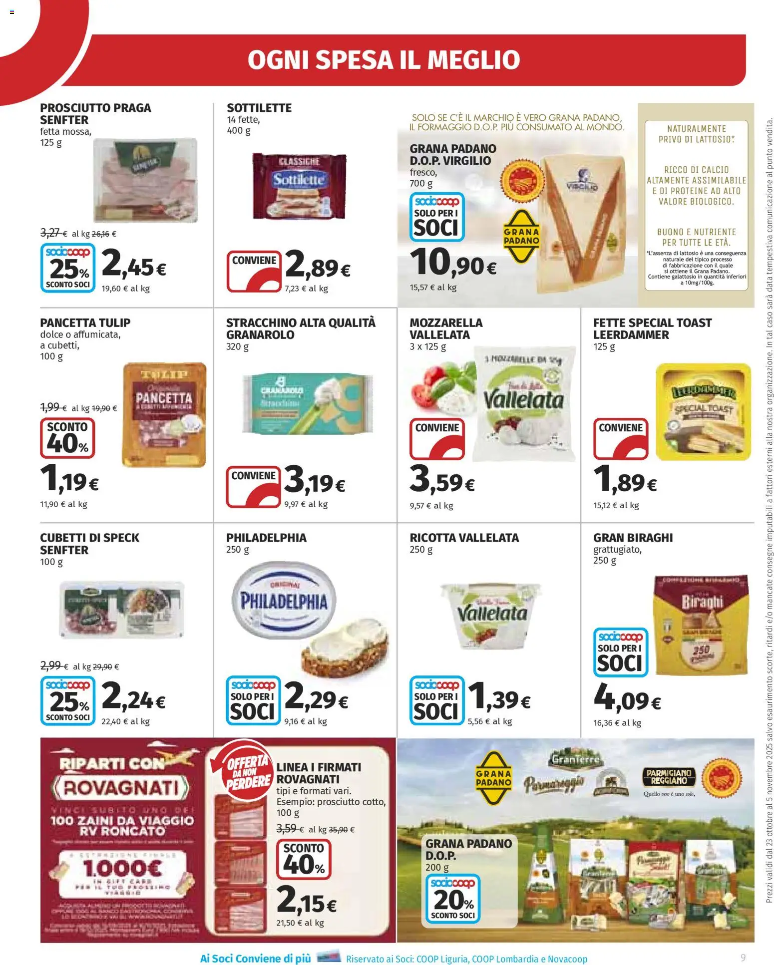 Volantino Ipercoop del 23.10.2025 | Pagina: 9 | Prodotti: Formaggio, Grana Padano, Stracchino, Parmigiano