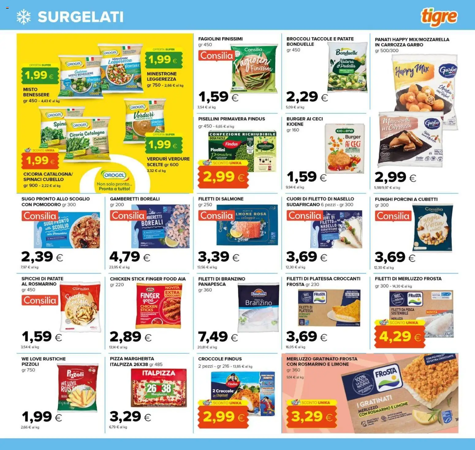 Volantino Tigre del 12.03.2026 | Pagina: 9 | Prodotti: Pizza, Merluzzo, Spinaci, Broccoli