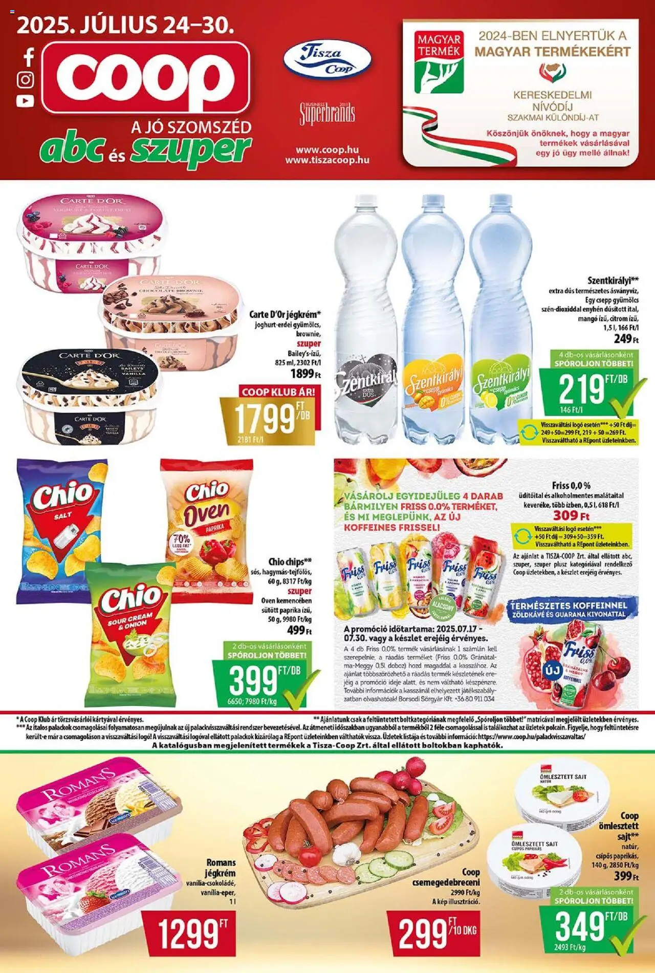 COOP akciós ujság - amely érvényes a következő dátumtól: 24.07.2025 | Oldal: 1 | Termékek: Chips, Gyümölcs, Doboz, Sajt