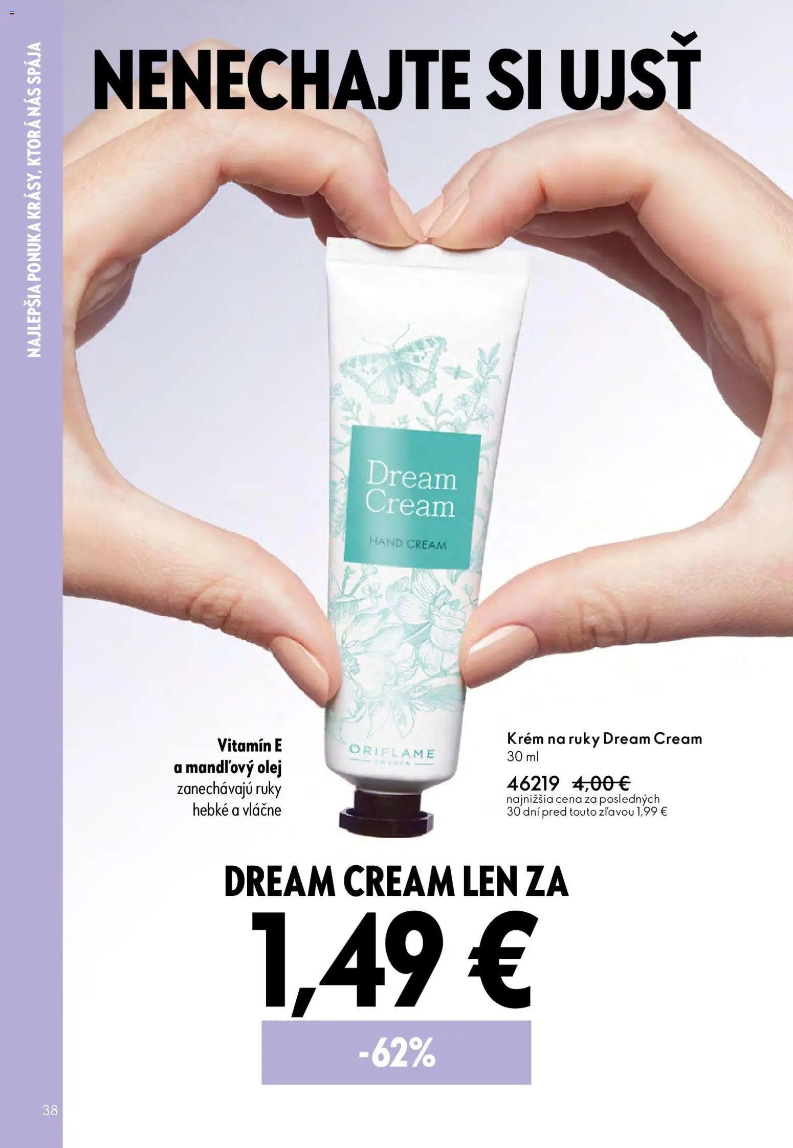 Nové Oriflame akcie – leták je platný od 06.05.2026 | Strana: 38 | Produkty: Olej, Mandľový olej, Krém na ruky, Krém