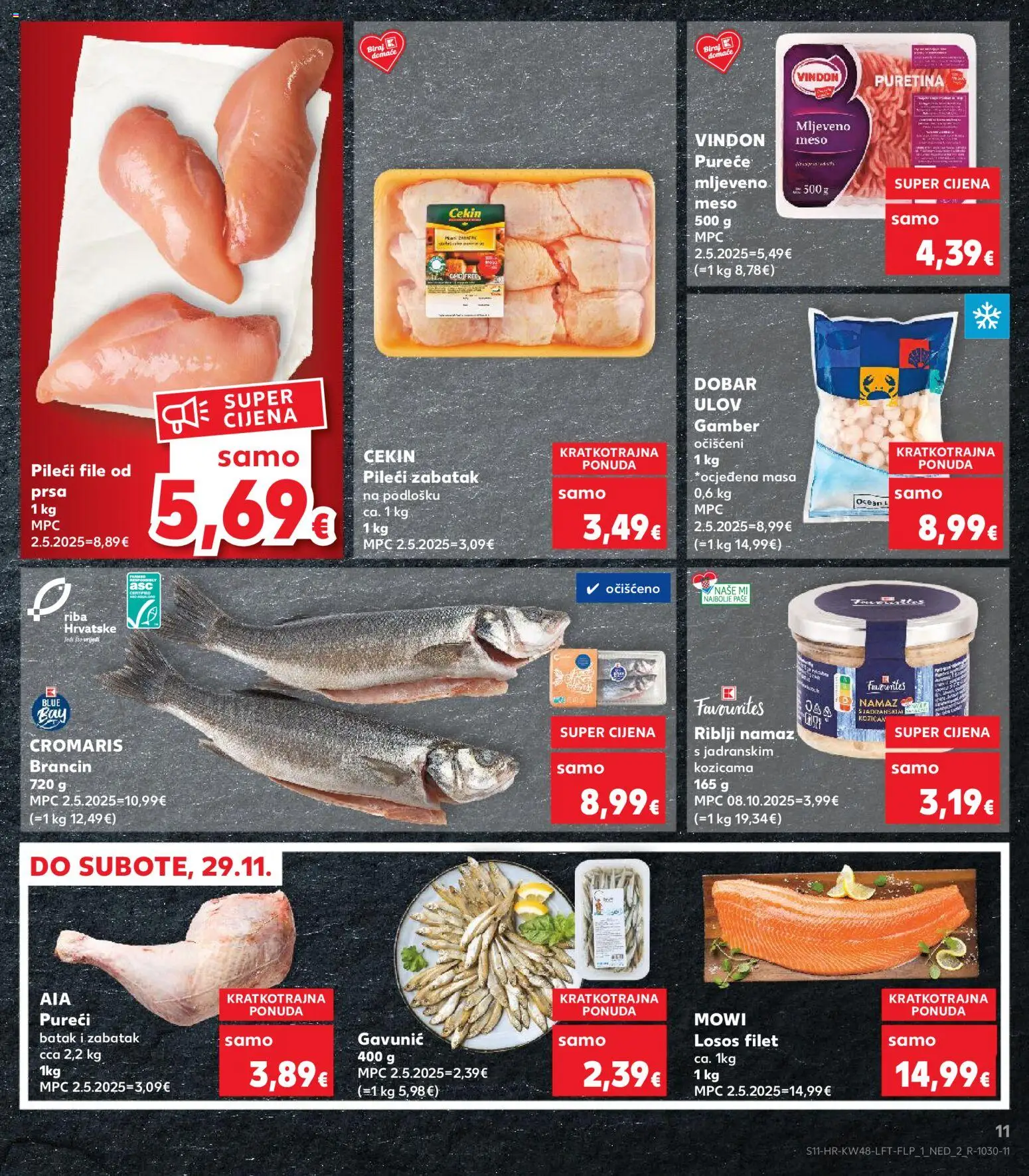 Kaufland katalog | vrijedi od 26.11.2025 | Stranica: 11 | Proizvodi: Pileći file, Meso, Mljeveno meso, Namaz