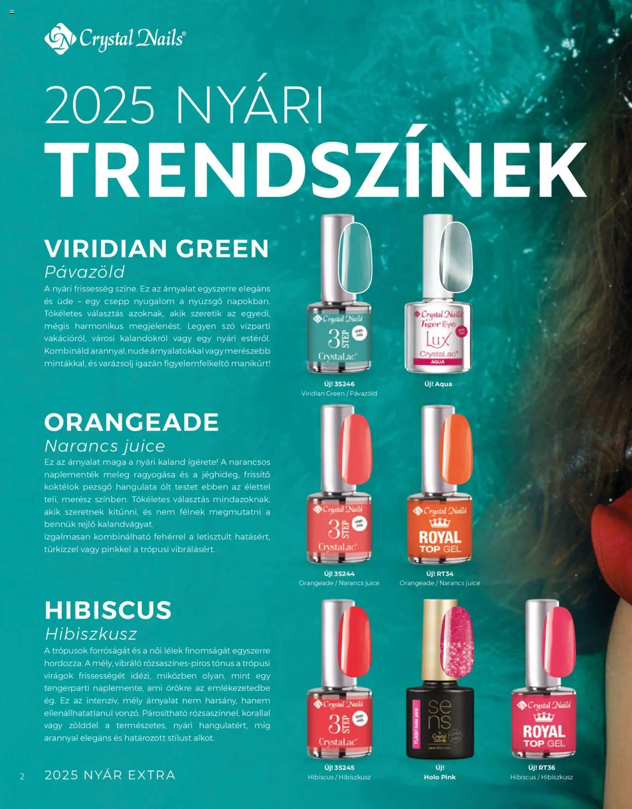 Crystal Nails akciós ujság - amely érvényes a következő dátumtól: 01.06.2025 | Oldal: 2 | Termékek: Virágok, Pezsgő, Narancs