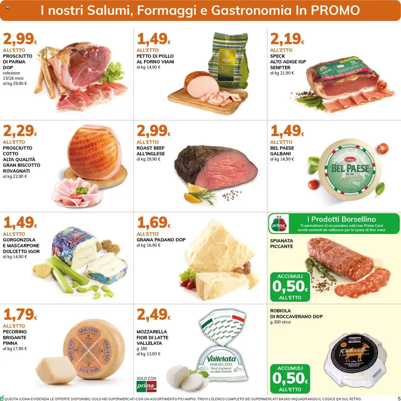 Volantino Basko del 16.09.2025 | Pagina: 5 | Prodotti: Prosciutto Cotto, Pollo, Mozzarella, Latte