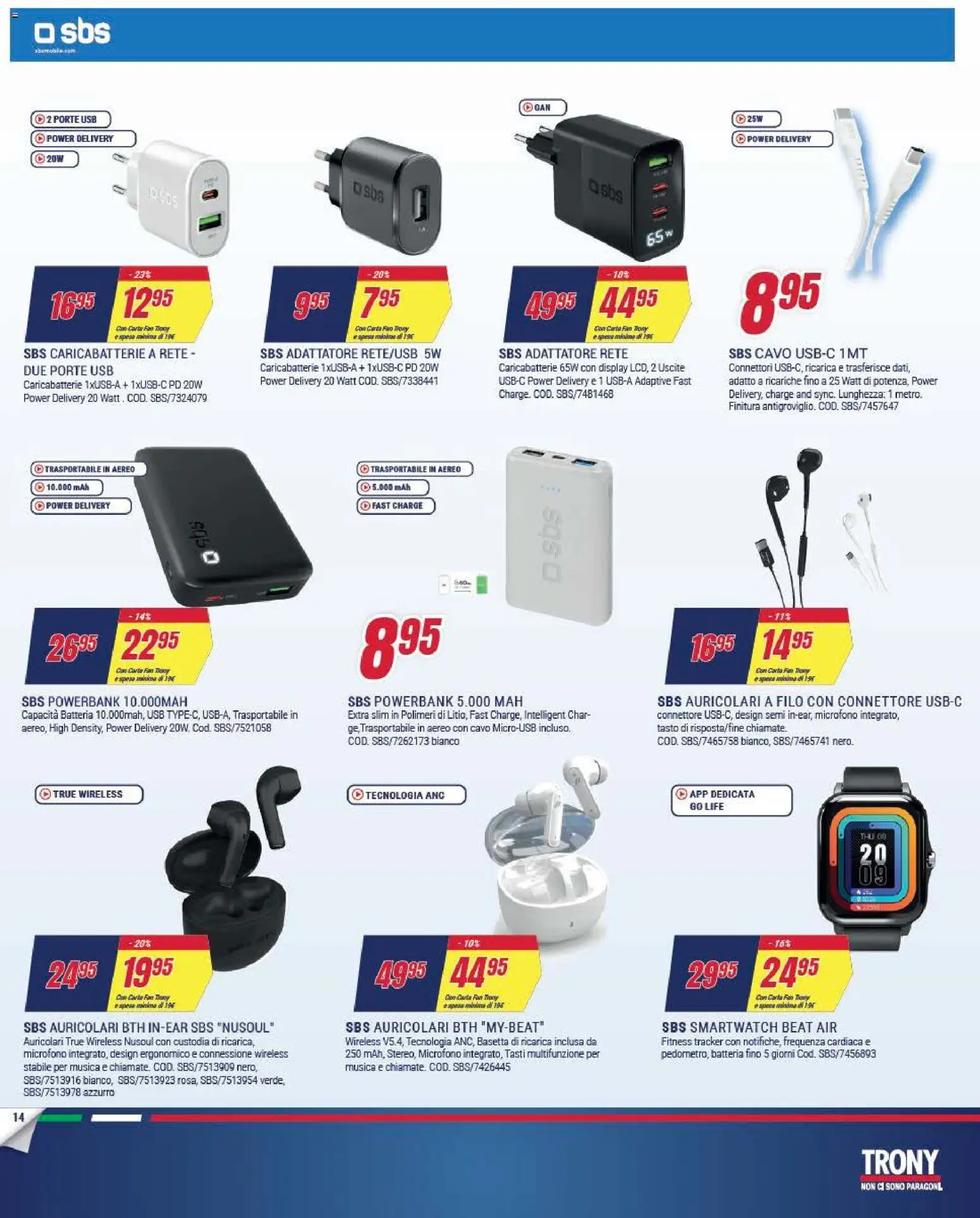 Volantino Trony del 27.12.2025 | Pagina: 14 | Prodotti: Auricolari, USB, Smartwatch, Batteria