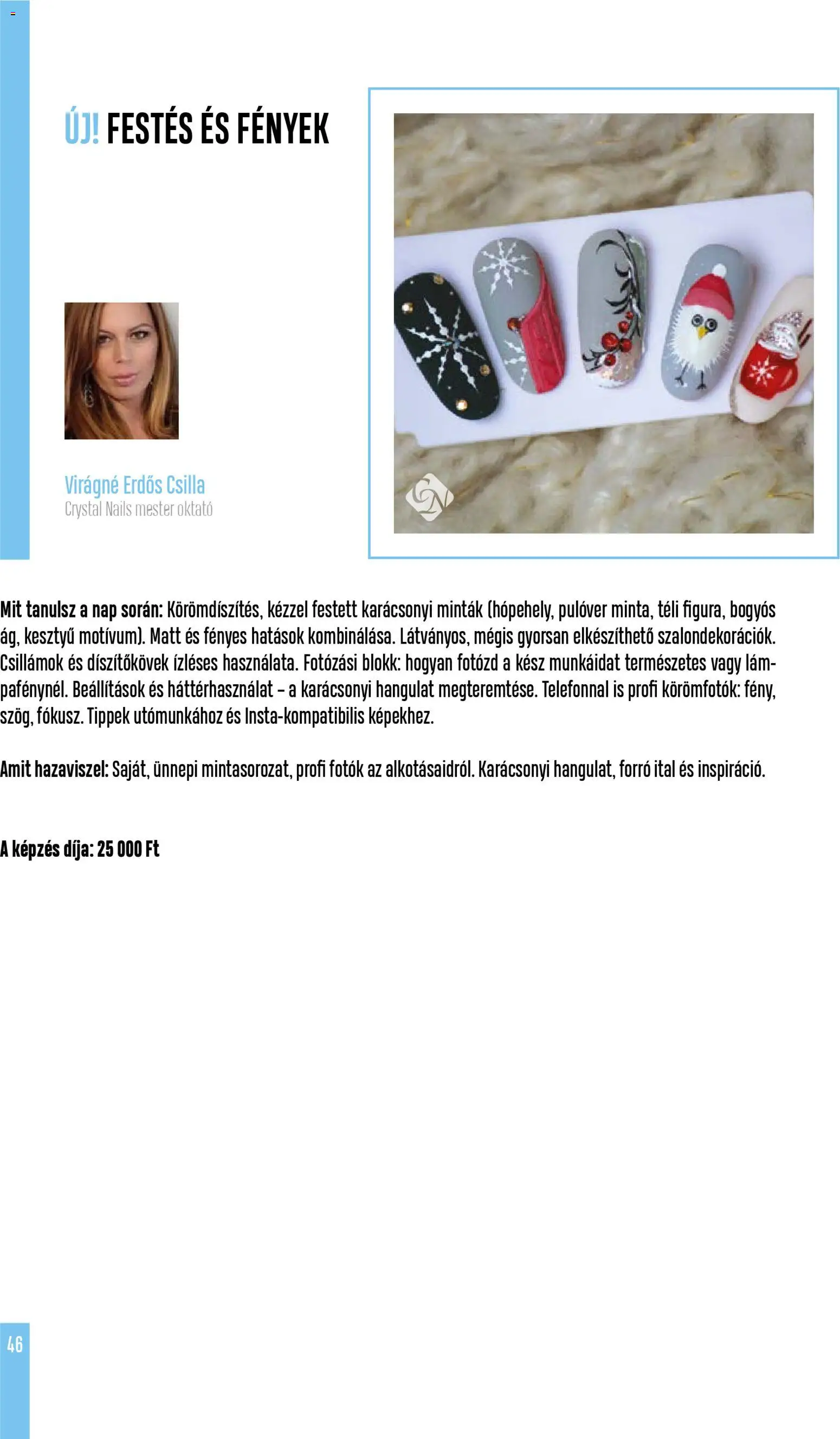 Crystal Nails akciós ujság - amely érvényes a következő dátumtól: 01.12.2025 | Oldal: 46 | Termékek: Kesztyű, Pulóver