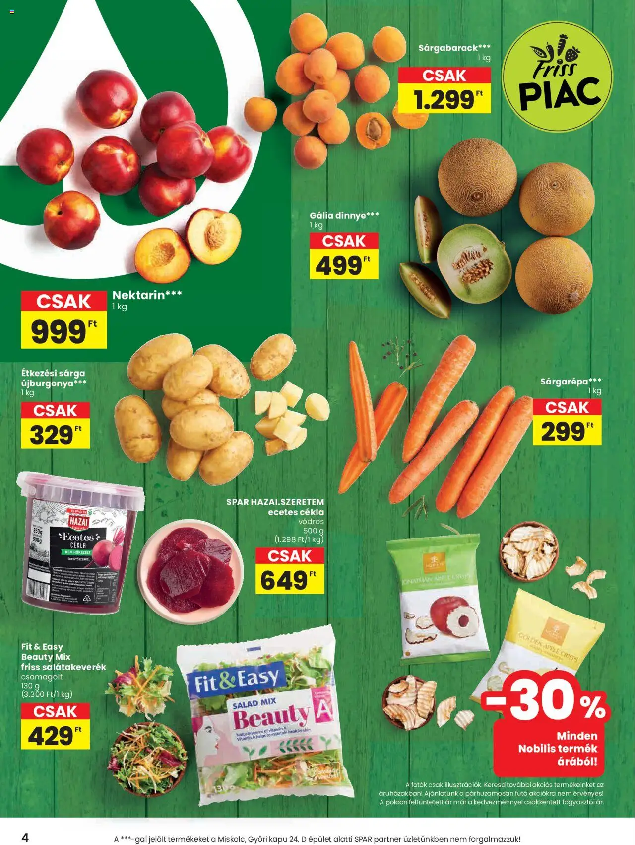 Spar akciós ujság - amely érvényes a következő dátumtól: 26.06.2025 | Oldal: 4 | Termékek: Cékla, Dinnye, Ecetes cékla, Sárgabarack