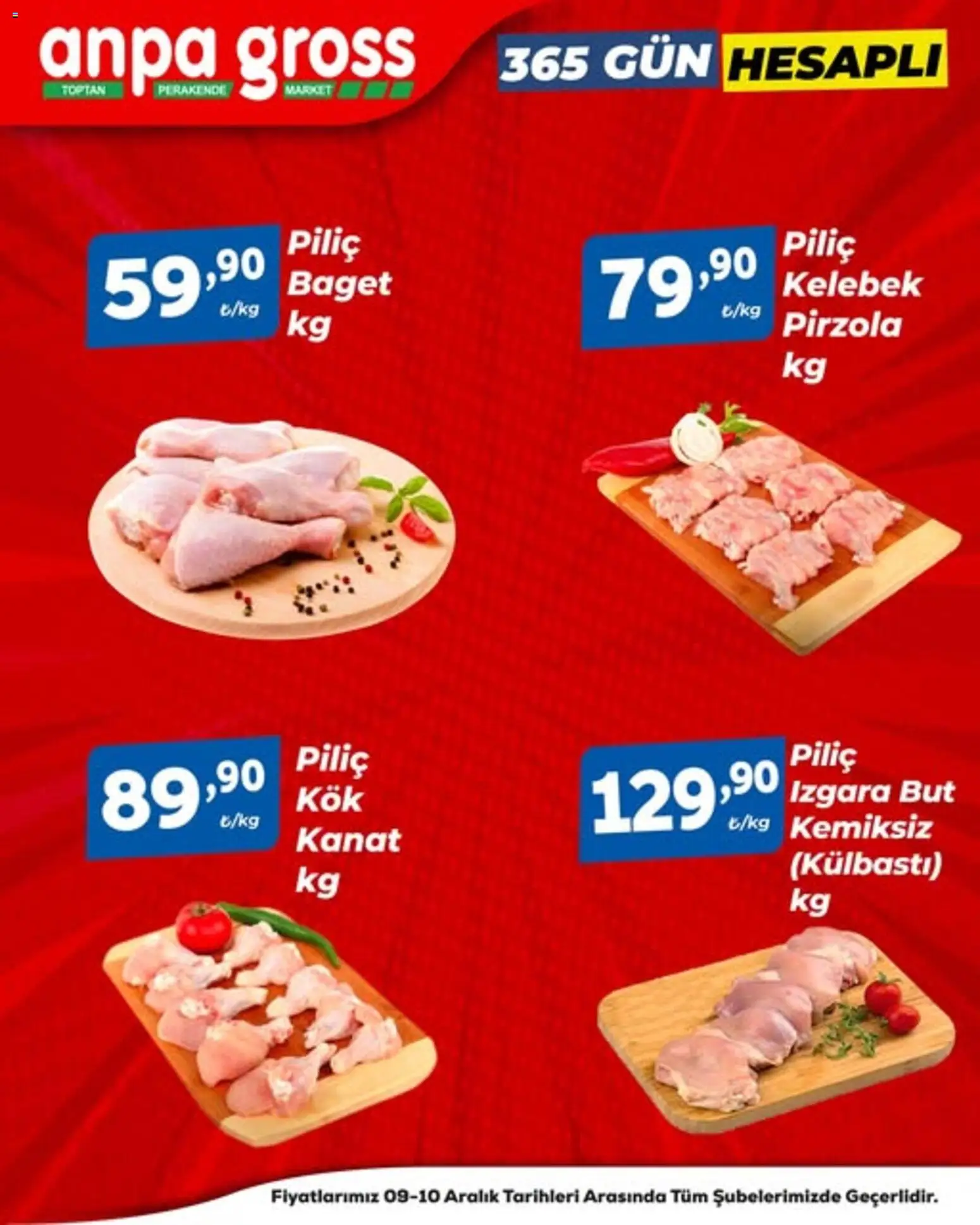 Anpa Gross Piliçte Tazelik - 09.12.2025 tarihinden itibaren geçerlidir | Sayfa: 1 | Ürünler: Piliç, Pirzola, Izgara