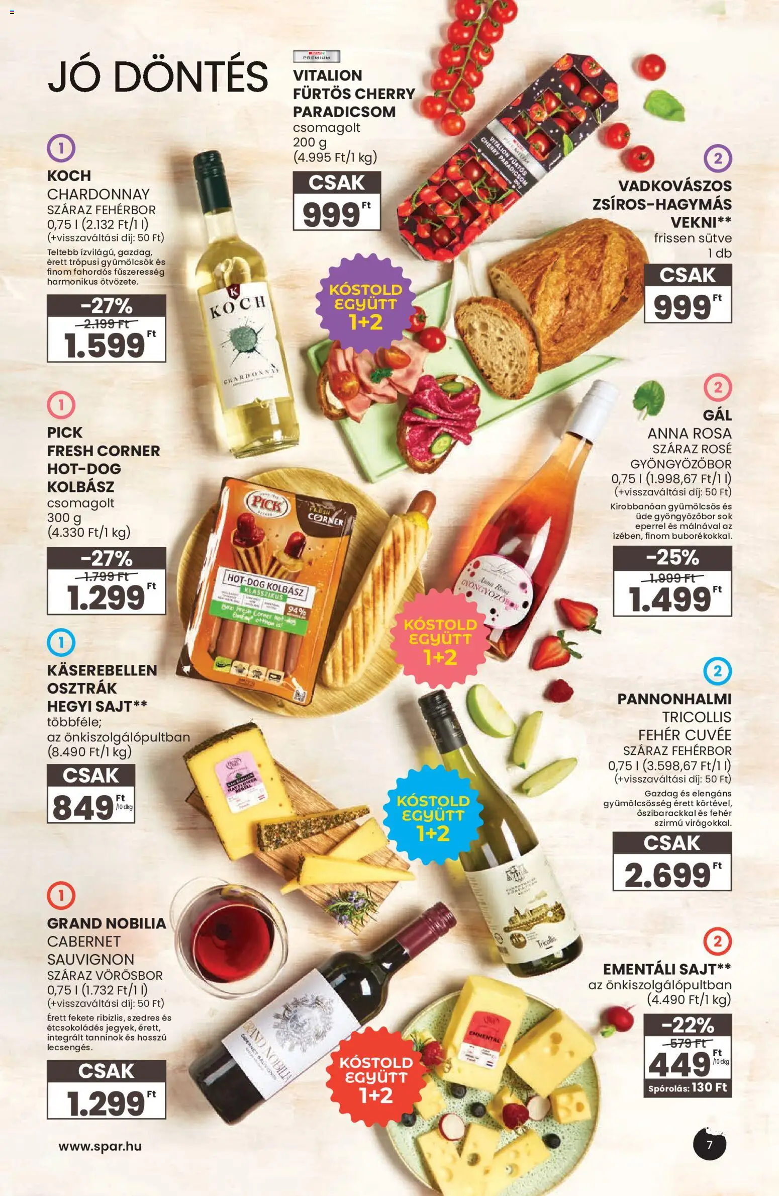 Spar akciós ujság - amely érvényes a következő dátumtól: 29.04.2026 | Oldal: 7 | Termékek: Kolbász, Pick, Gyöngyözőbor, Fehérbor