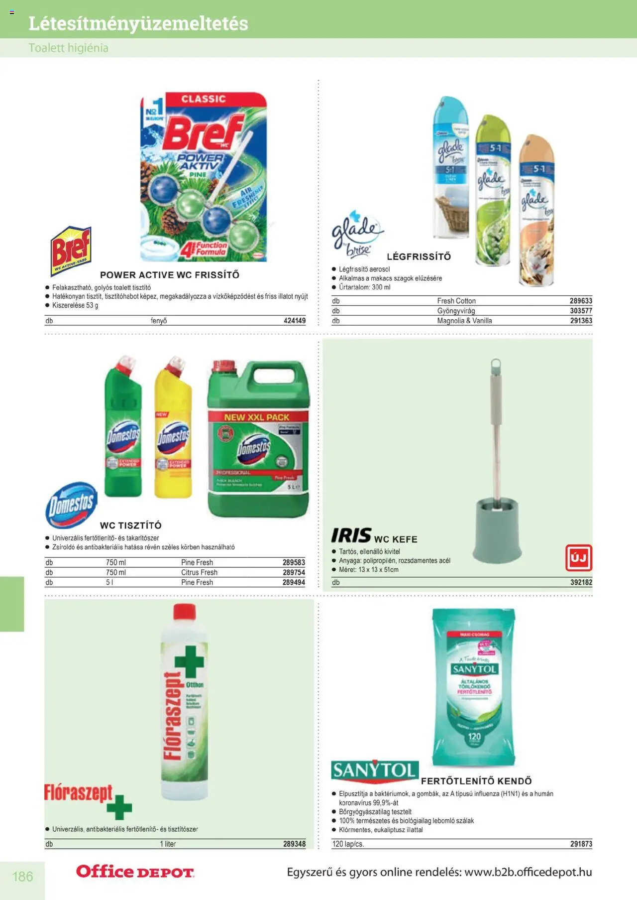 Office Depot akciós ujság - amely érvényes a következő dátumtól: 10.04.2025 | Oldal: 186 | Termékek: Törlőkendő, WC, Wc kefe, Légfrissítő