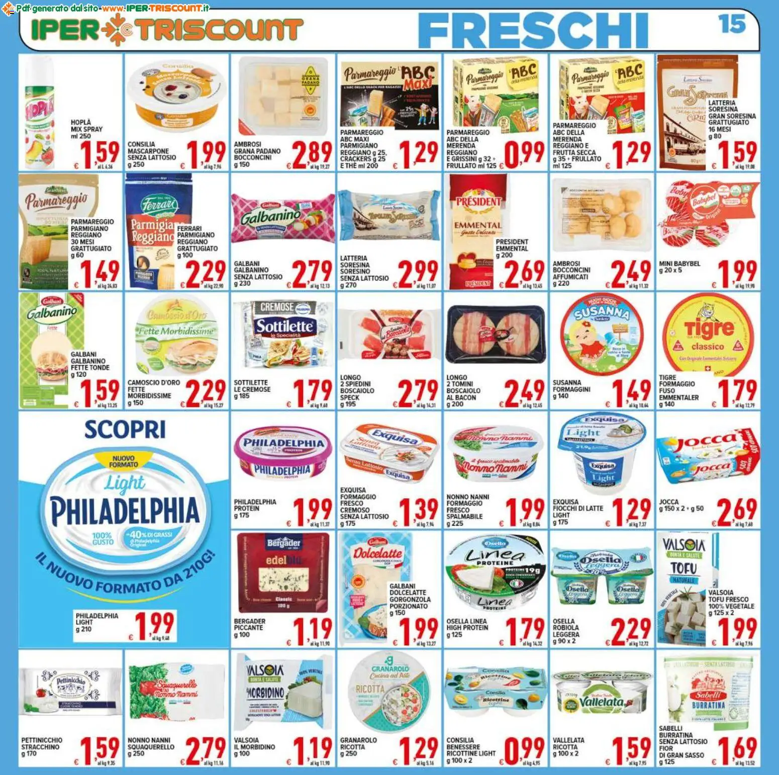 Volantino Ipertriscount del 27.11.2025 | Pagina: 15 | Prodotti: Fiocchi, Gorgonzola, Robiola, Emmental