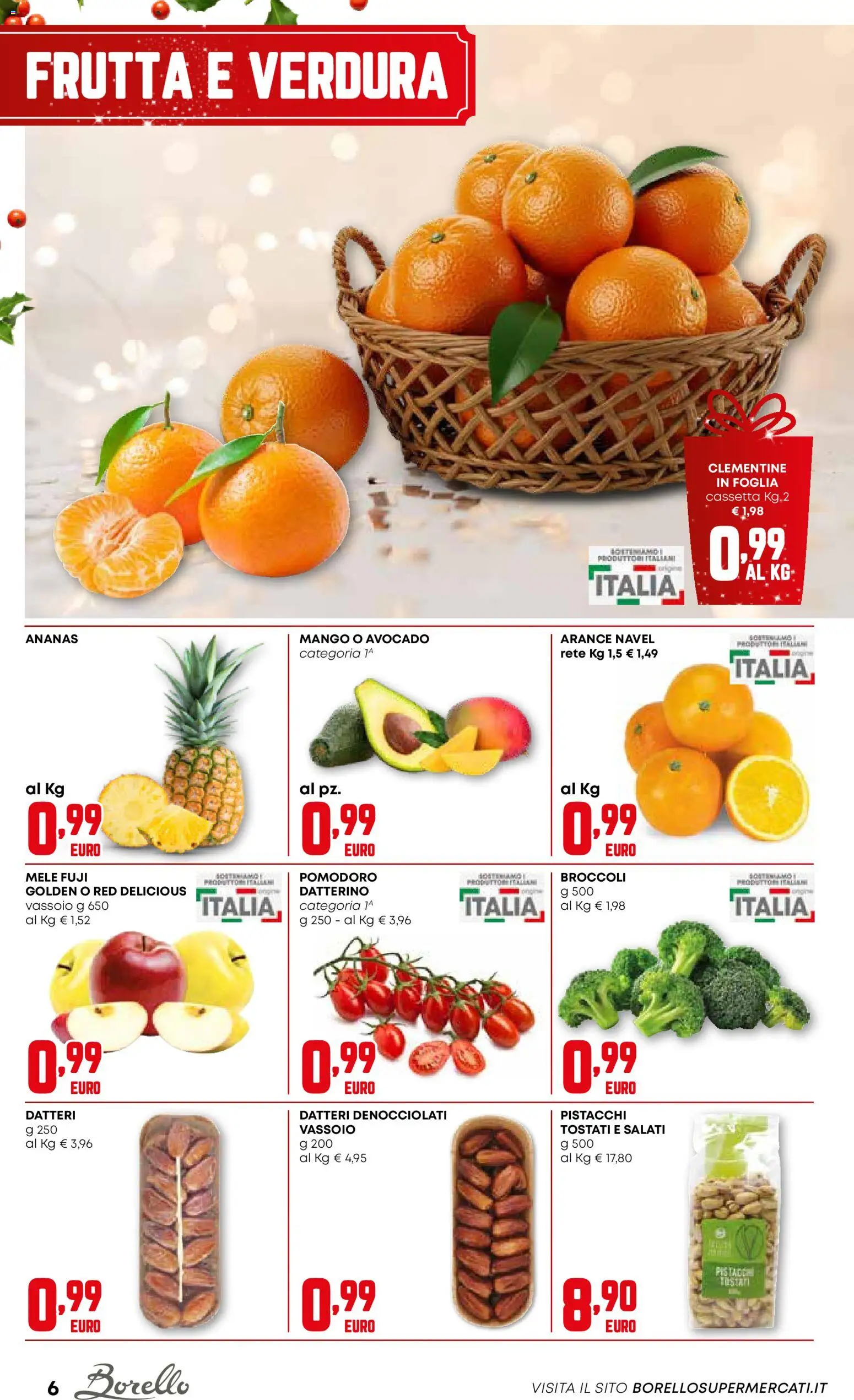 Volantino Borello Supermercati del 18.12.2025 | Pagina: 6 | Prodotti: Arance, Avocado, Mango, Broccoli