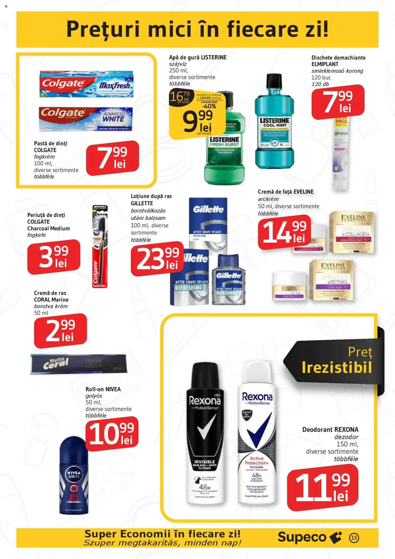 Noul catalog Supeco – valabil de la 30.10.2025 | Pagină: 13 | Produse: Mici, Loțiune după ras, Periuță de dinți, Apă