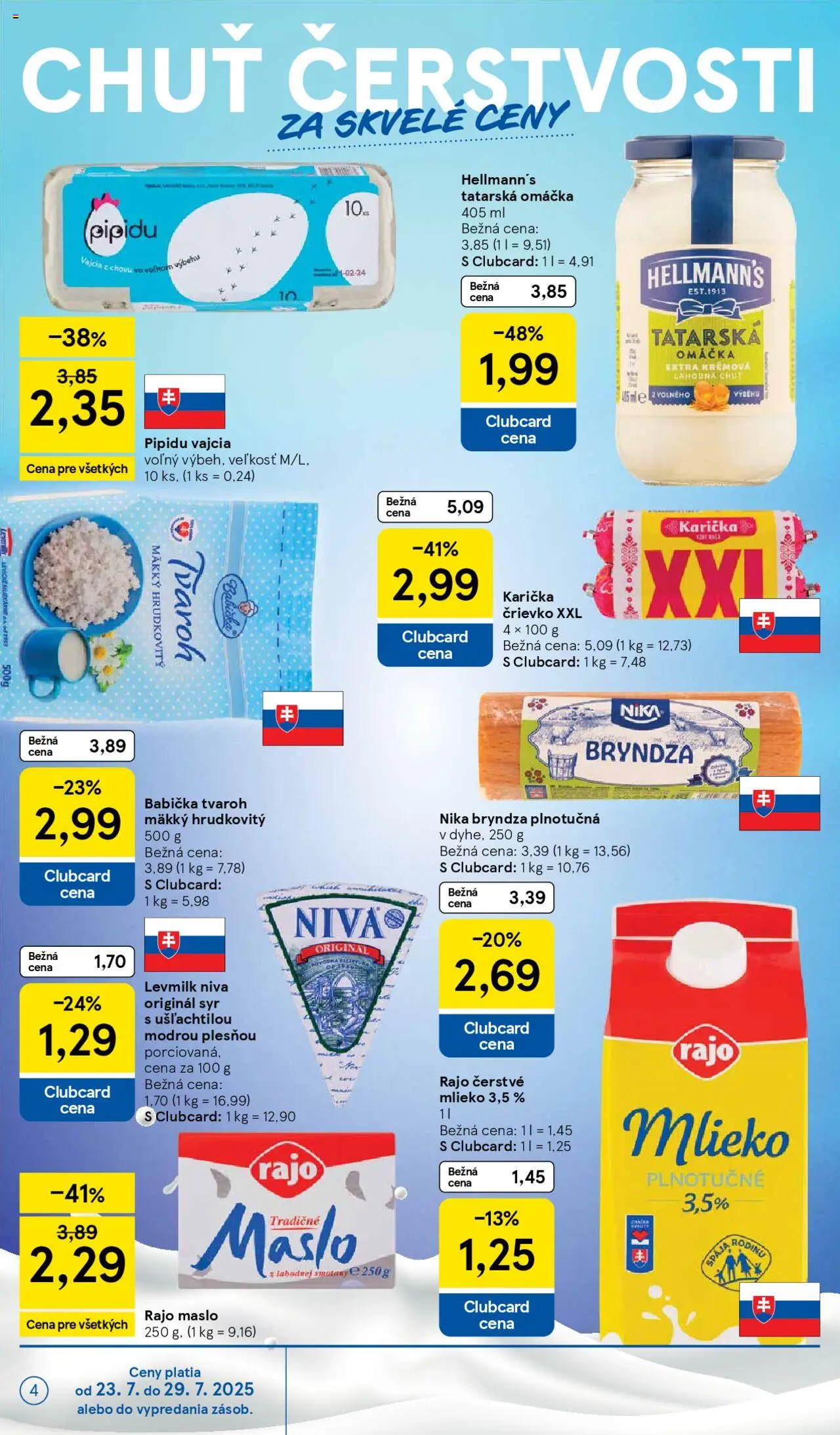 Tesco Hypermarket - leták │ platný od 23.07.2025 | Strana: 4 | Produkty: Mlieko, Bryndza, Tvaroh, Tatárska omáčka