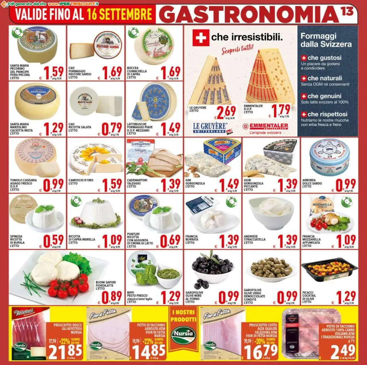 Volantino Ipertriscount del 05.09.2025 | Pagina: 13 | Prodotti: Arrosto, Formaggio, Burrata, Stracciatella