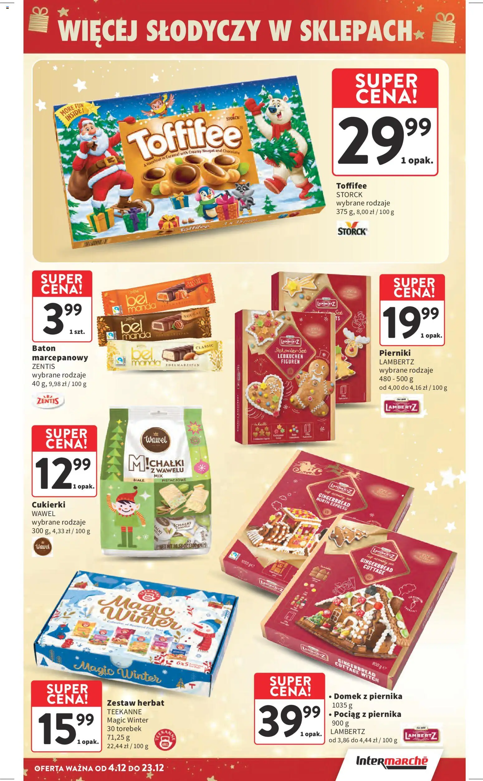 Intermarche Gazetka od 04.12.2025 | Strona: 3 | Produkty: Pierniki, Toffifee, Baton, Cukierki
