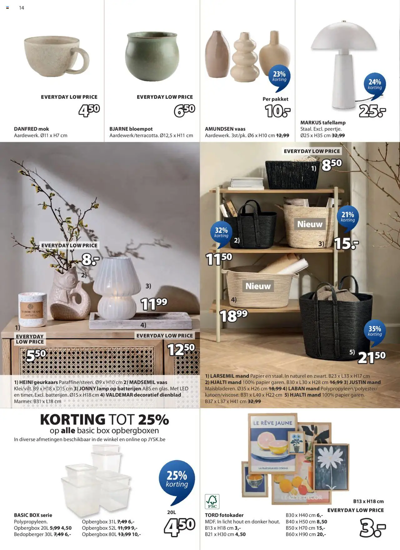  | Pagina: 14 | Producten: La, Papier, Box, Mand
